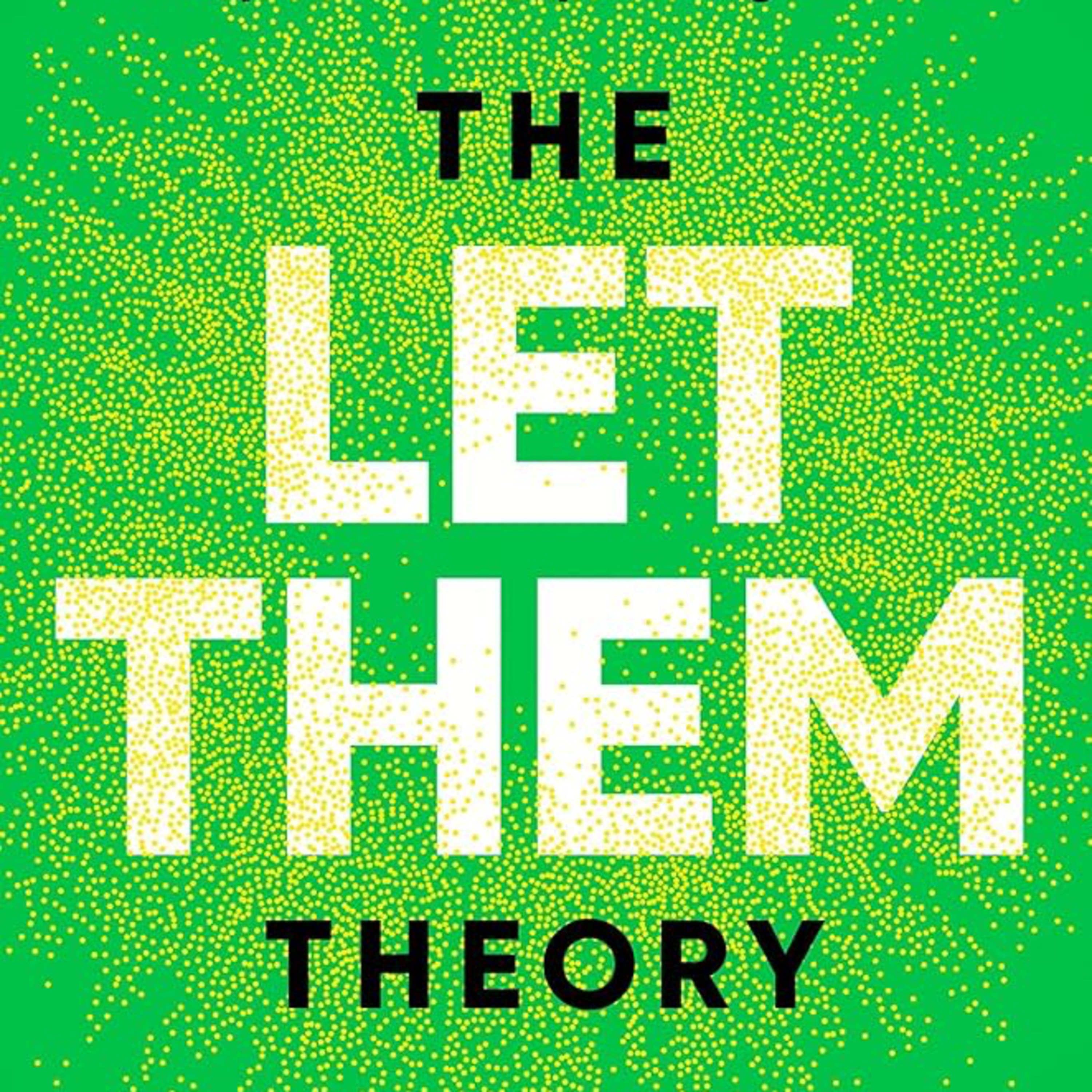 The Let Them Theory episode artwork