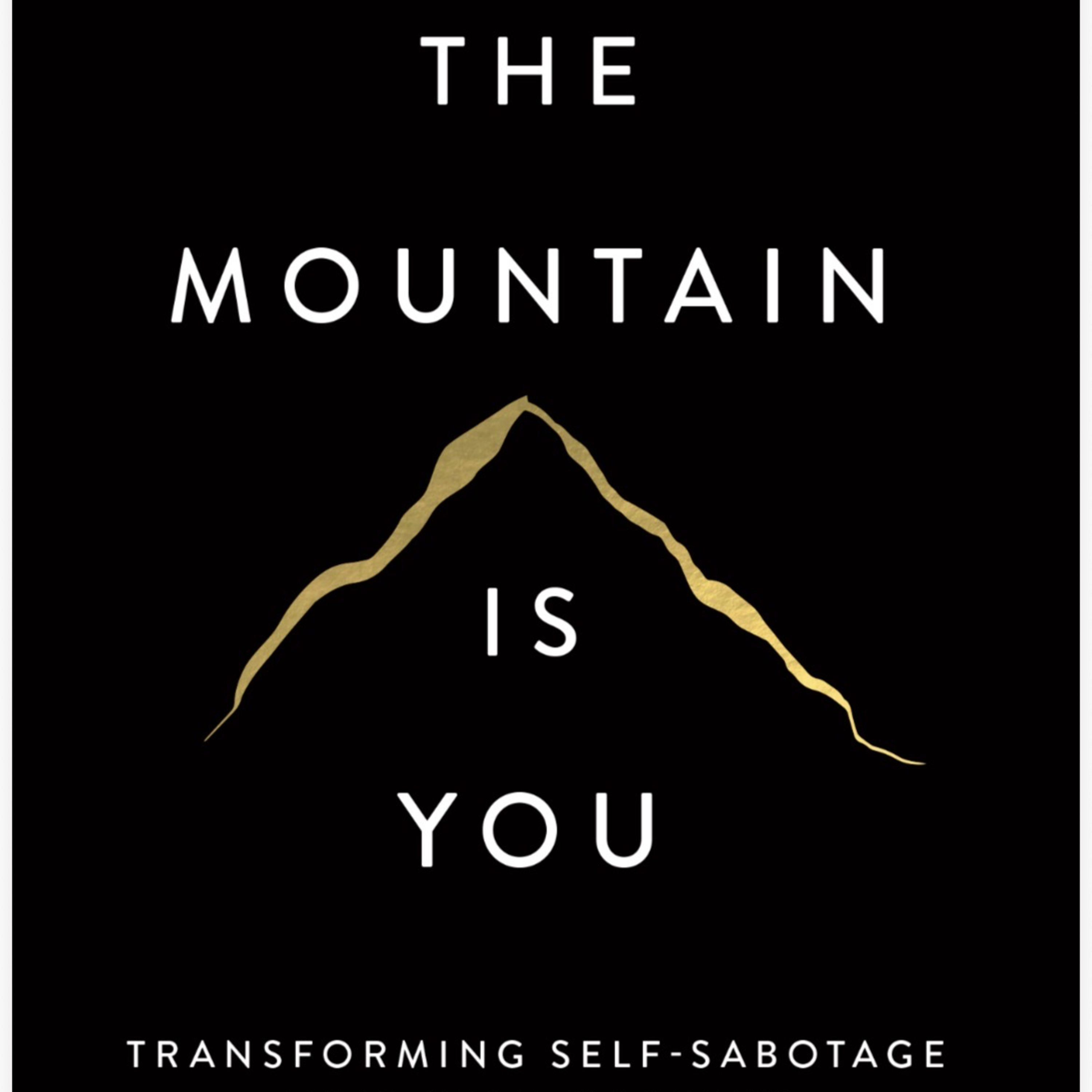 The Mountain Is You episode artwork