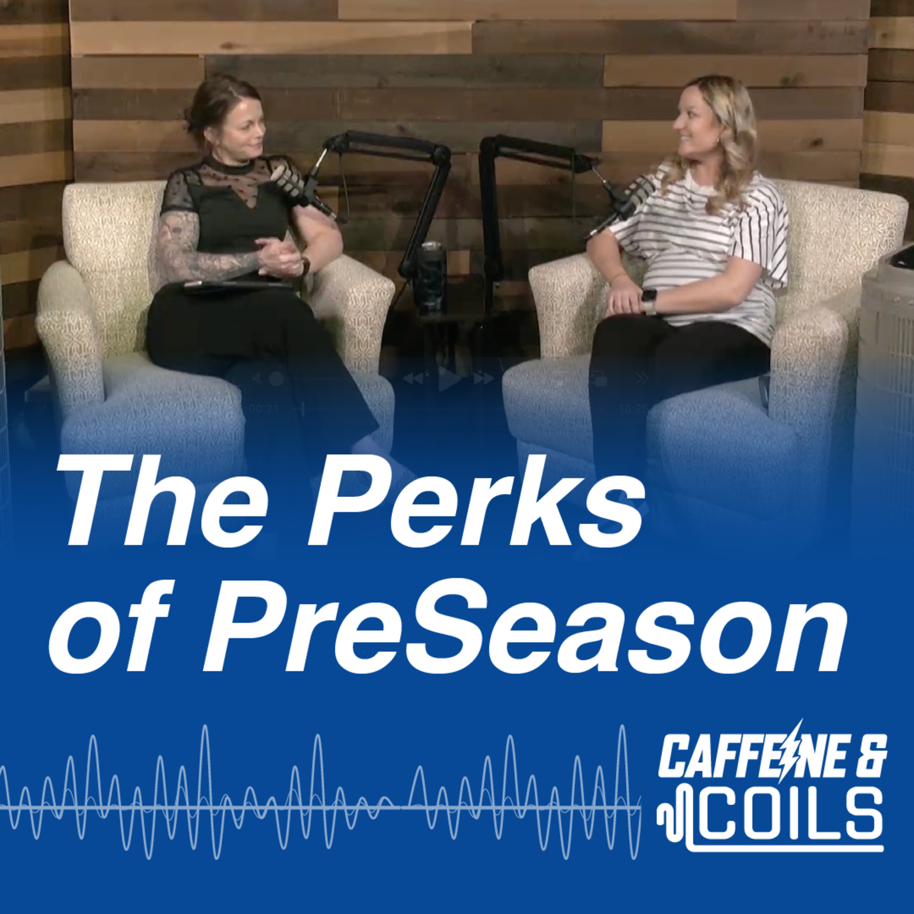 The Perks of Preseason