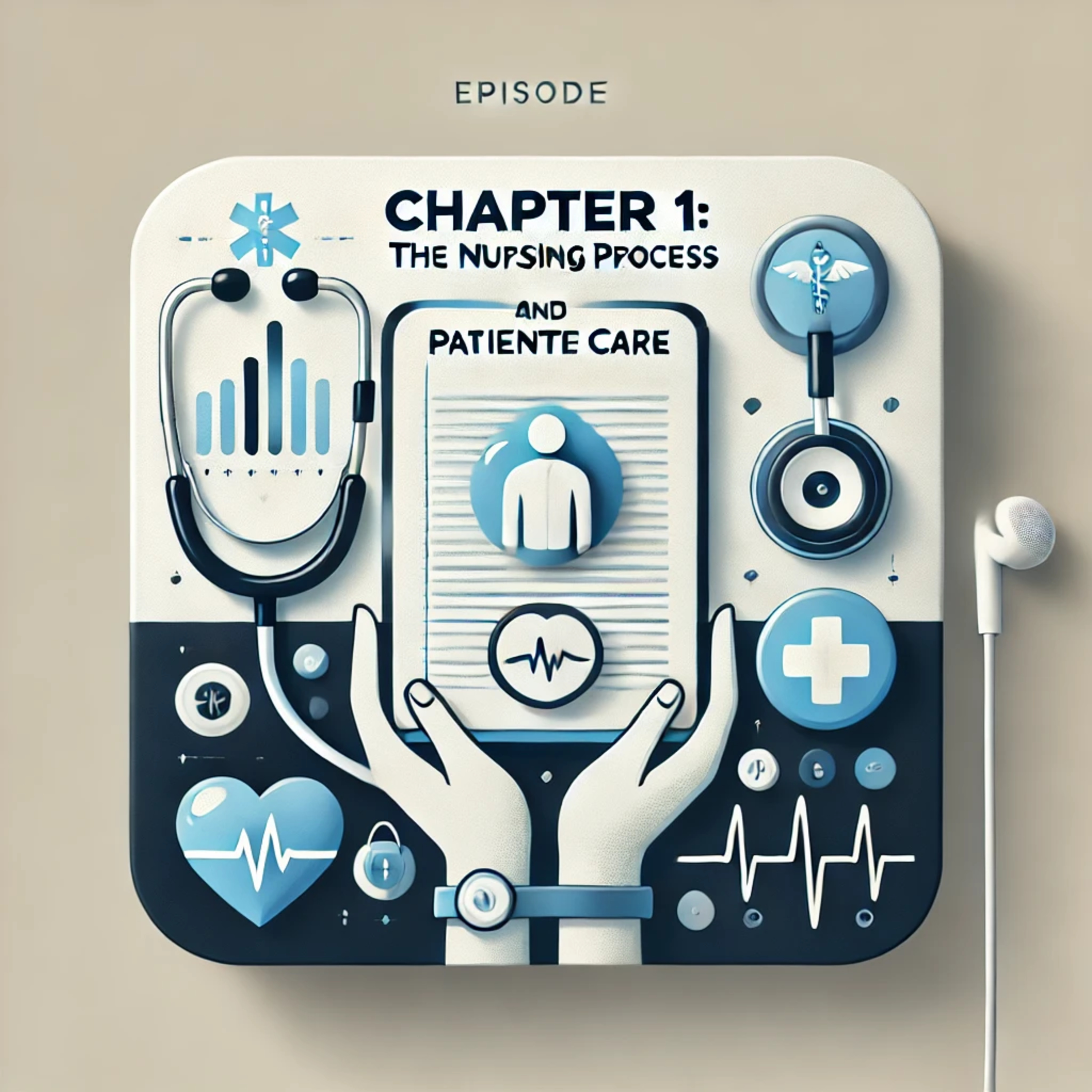 Pharmacology Chapter 1: Clinical Judgment Management Model (CJMM) and the Nursing Process episode artwork