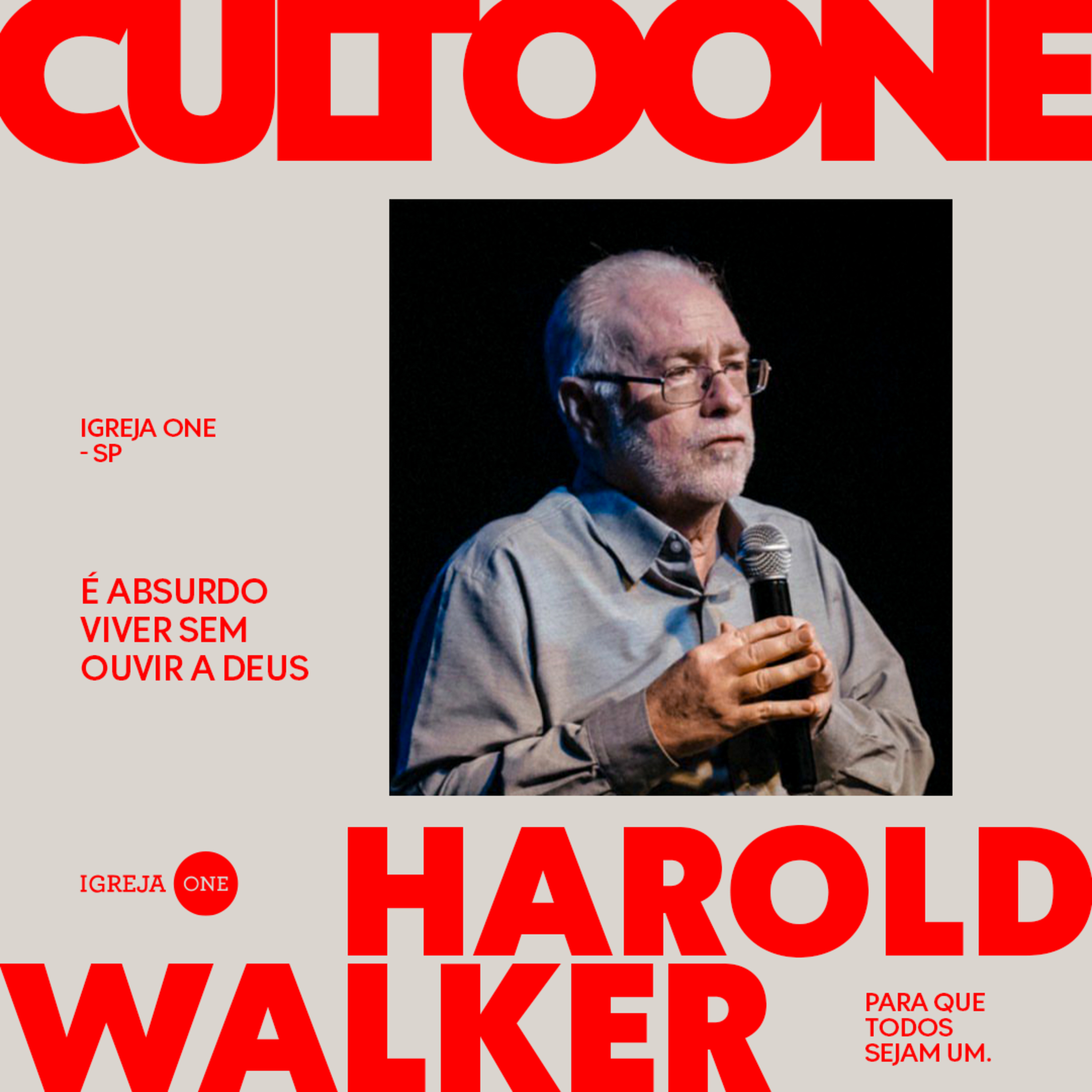É ABSURDO VIVER SEM OUVIR A DEUS | PR. HAROLD WALKER - IGREJA ONE