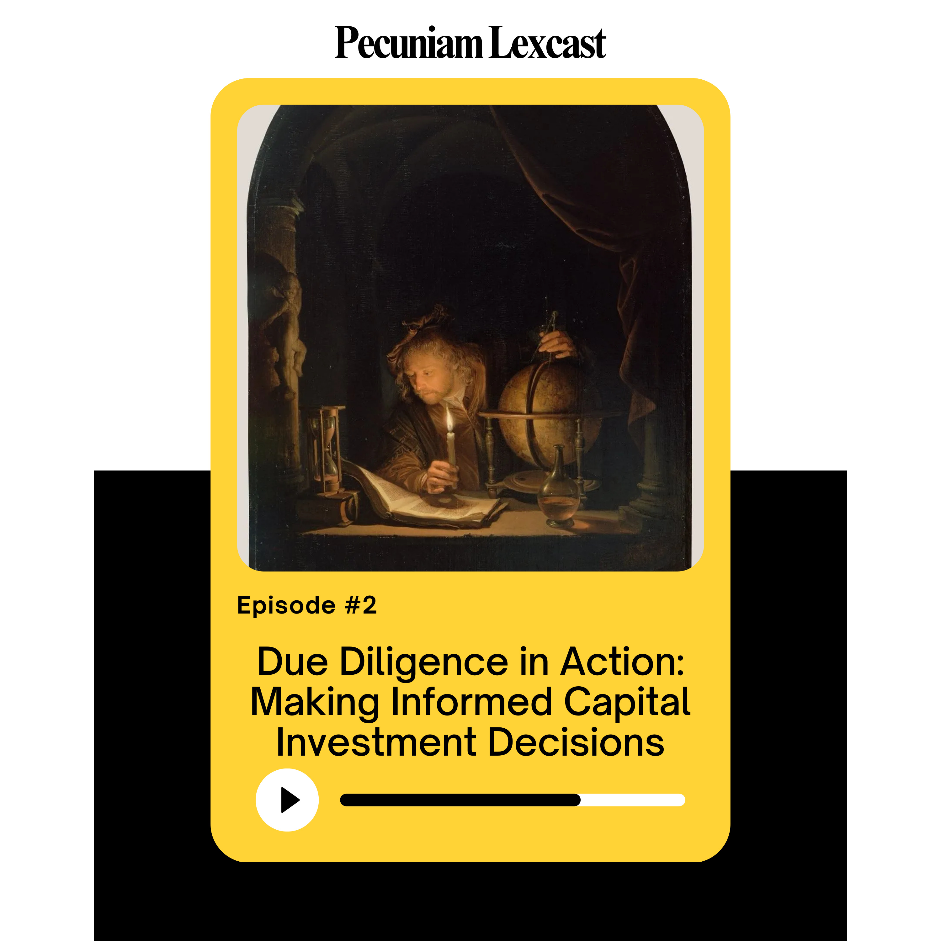 Due Diligence in Action: Making Informed Capital Investment Decisions