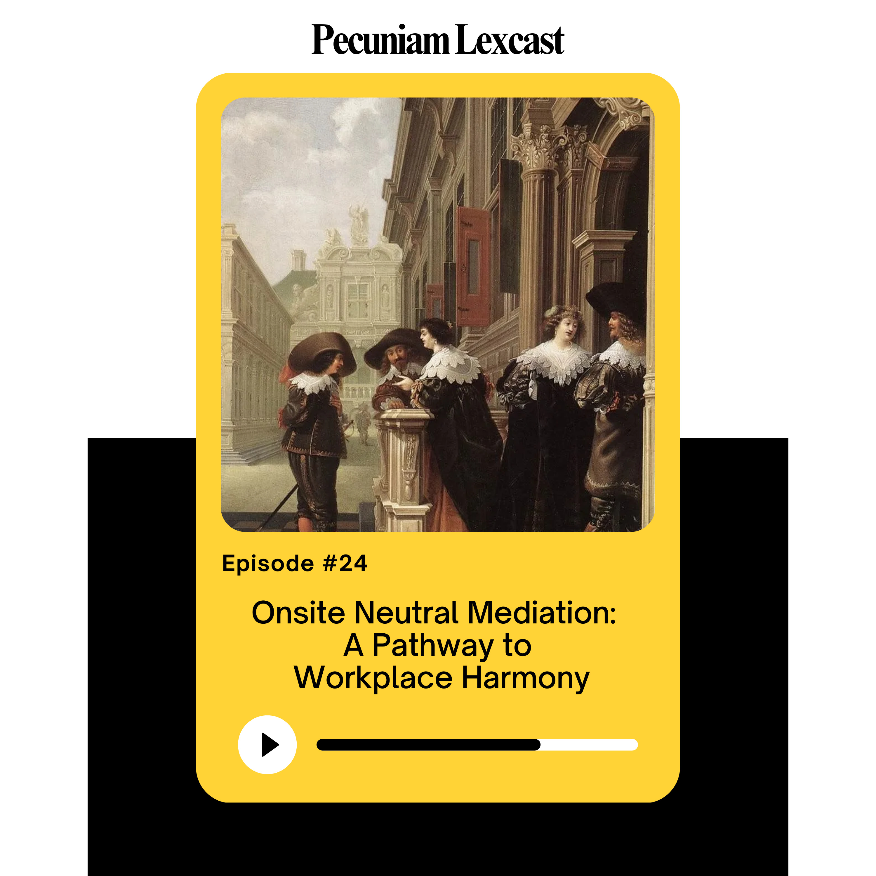 Onsite Neutral Mediation: A Pathway to Workplace Harmony episode artwork