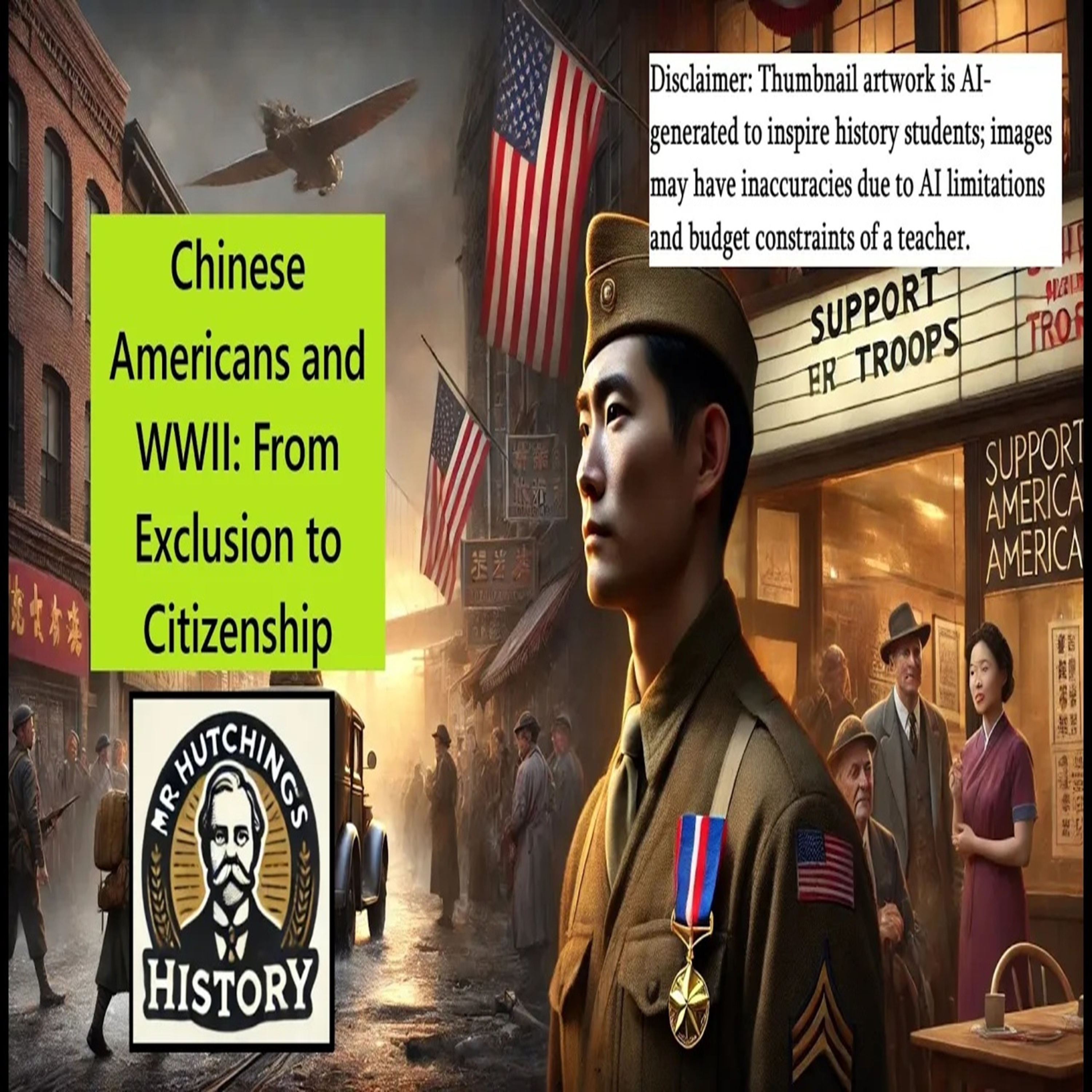 Chinese Americans and WWII: From Exclusion to Citizenship episode artwork