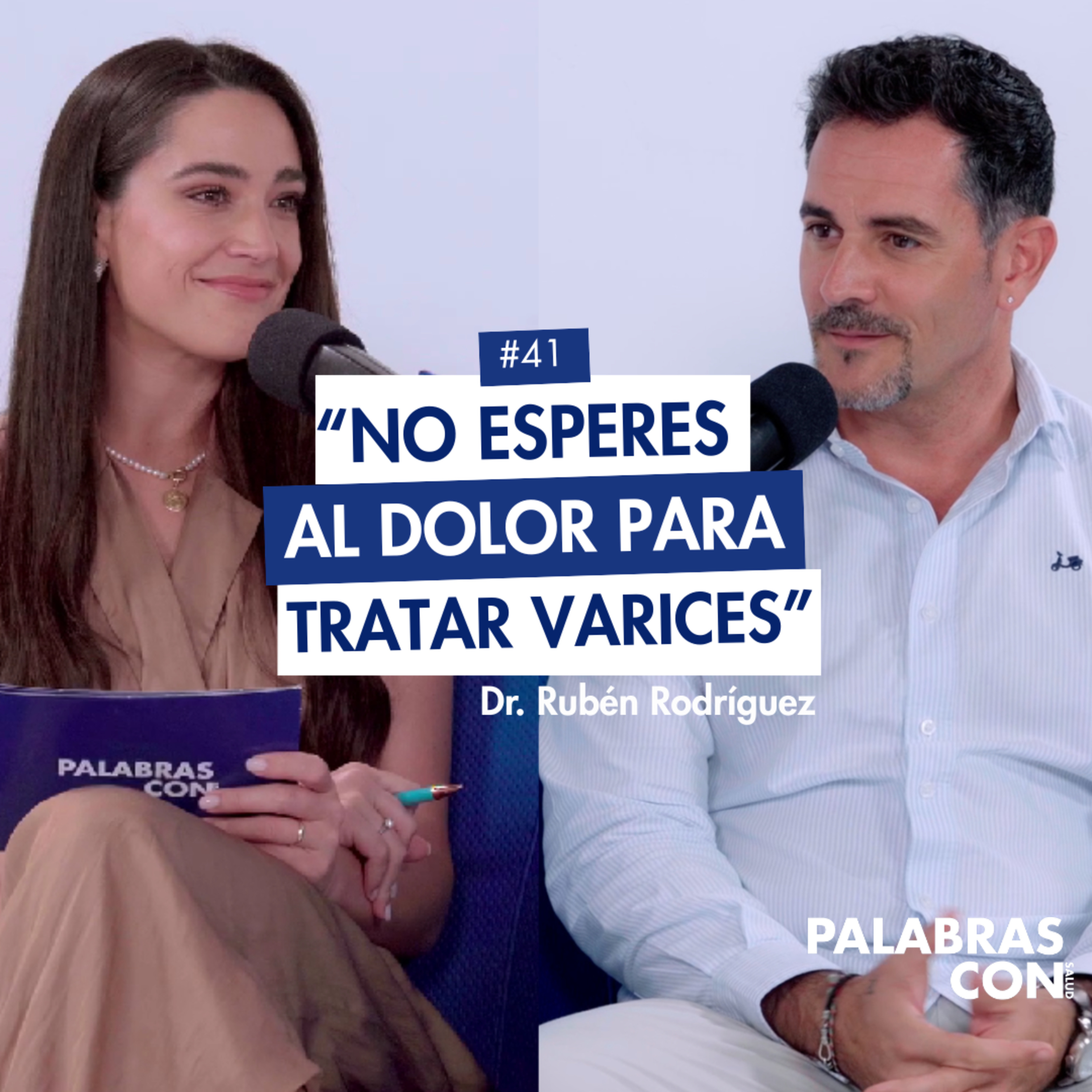 VARICES: La tecnología sin cirugía con el Dr. Rubén Rodríguez Carvajal 2X41 #varices episode artwork