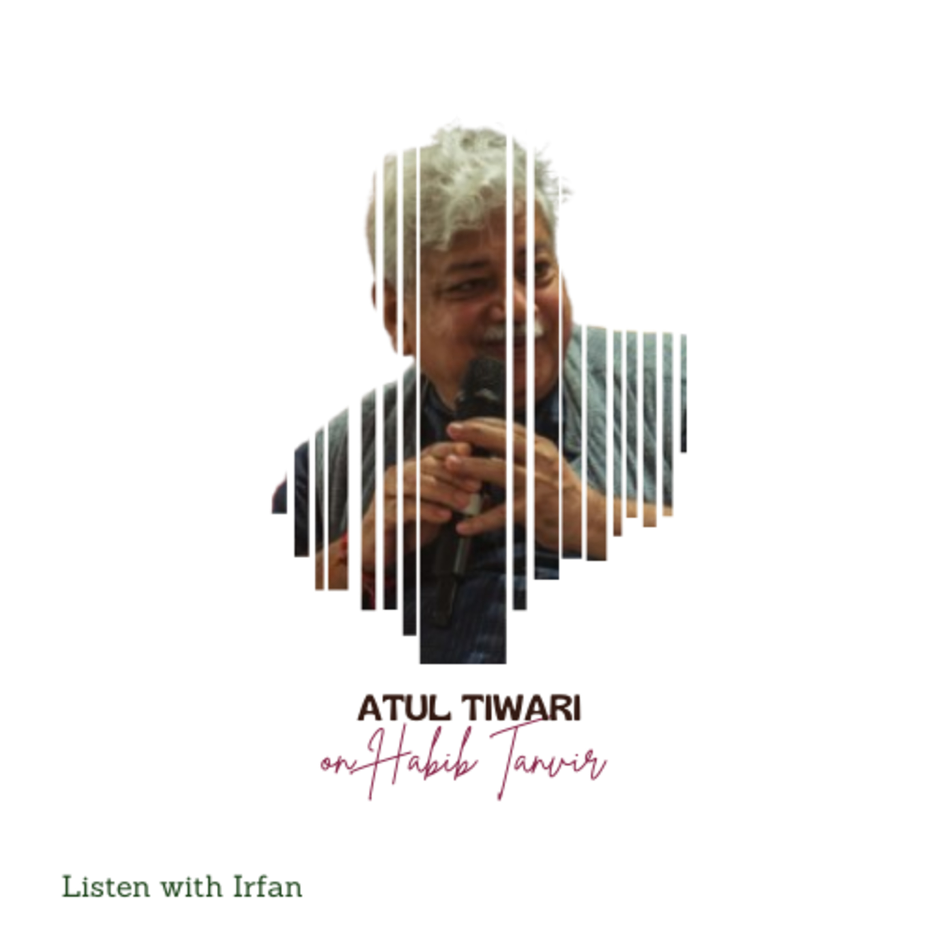 Listen with Irfan