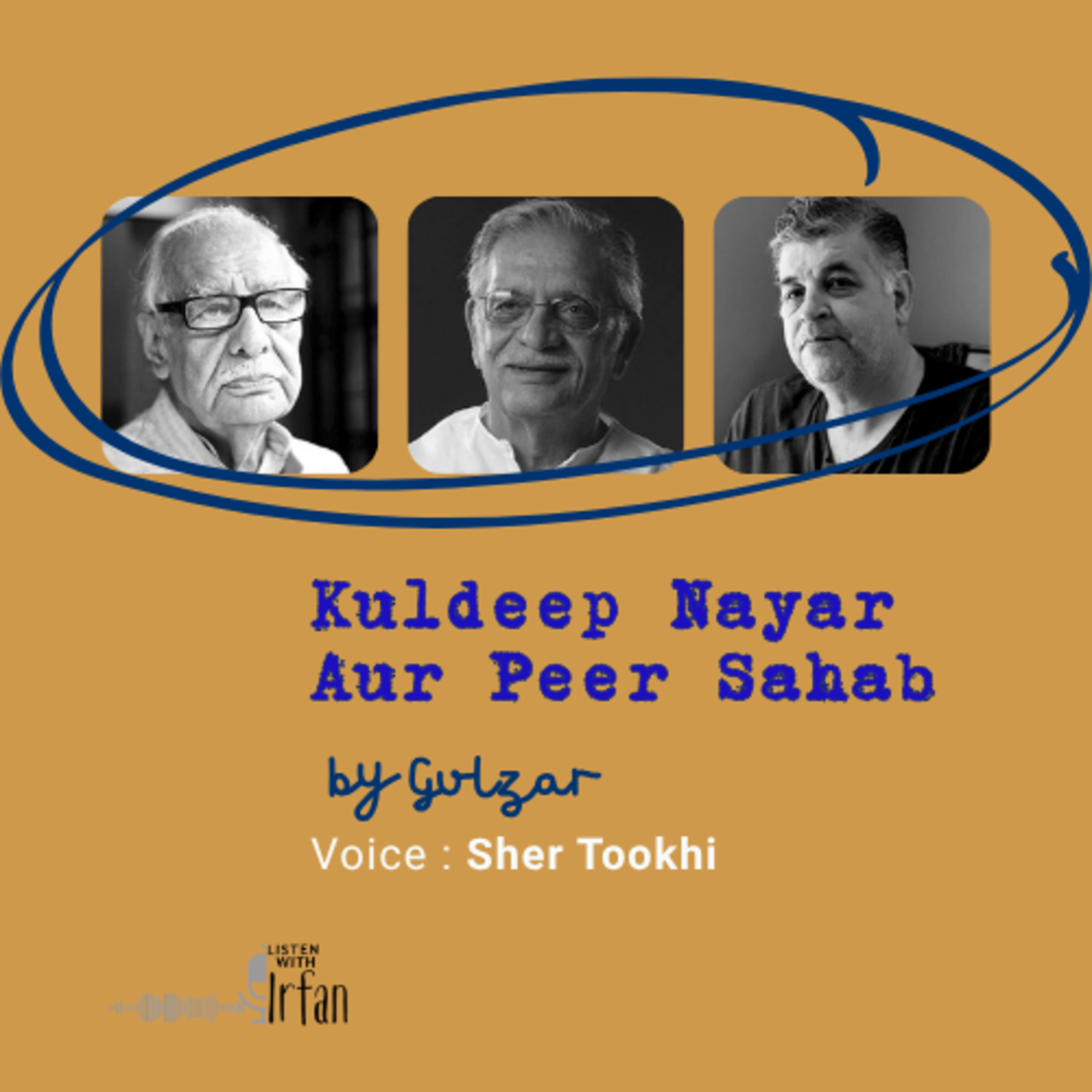 Kuldeep Aur aur Peer Baba | Gulzar | Voice Sher Tookhi