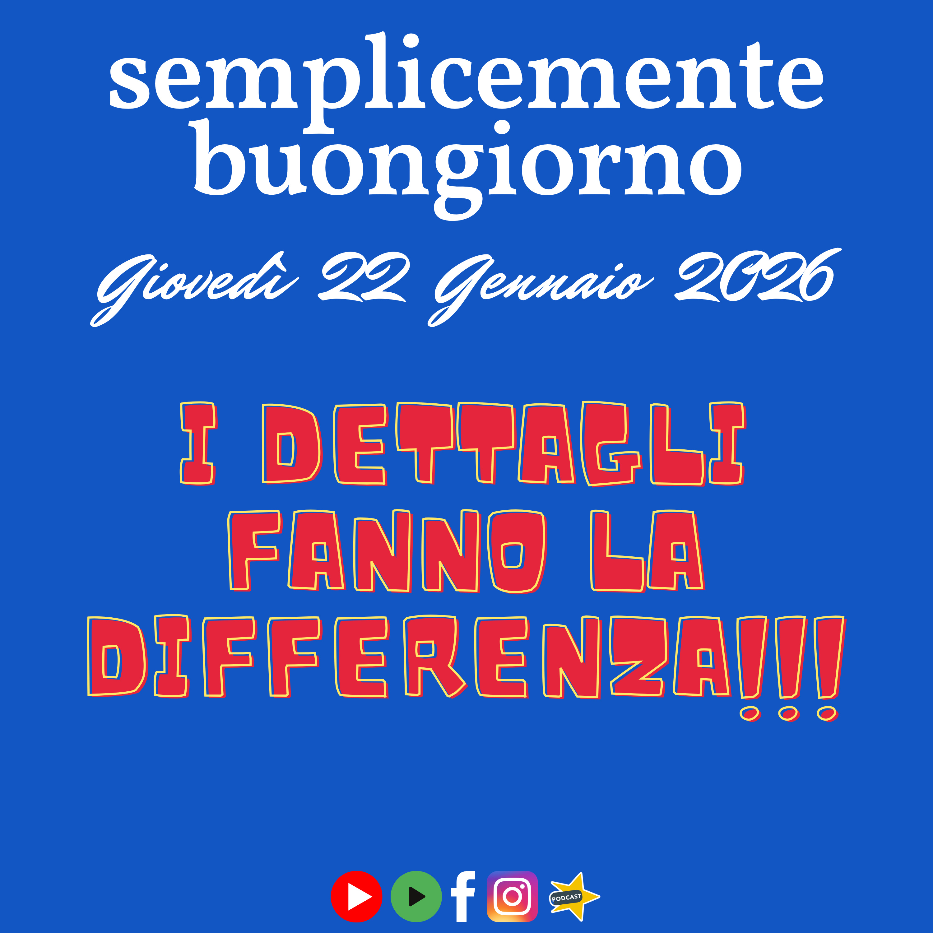 Semplicemente Buongiorno: I Dettagli fanno la Differenza! episode artwork