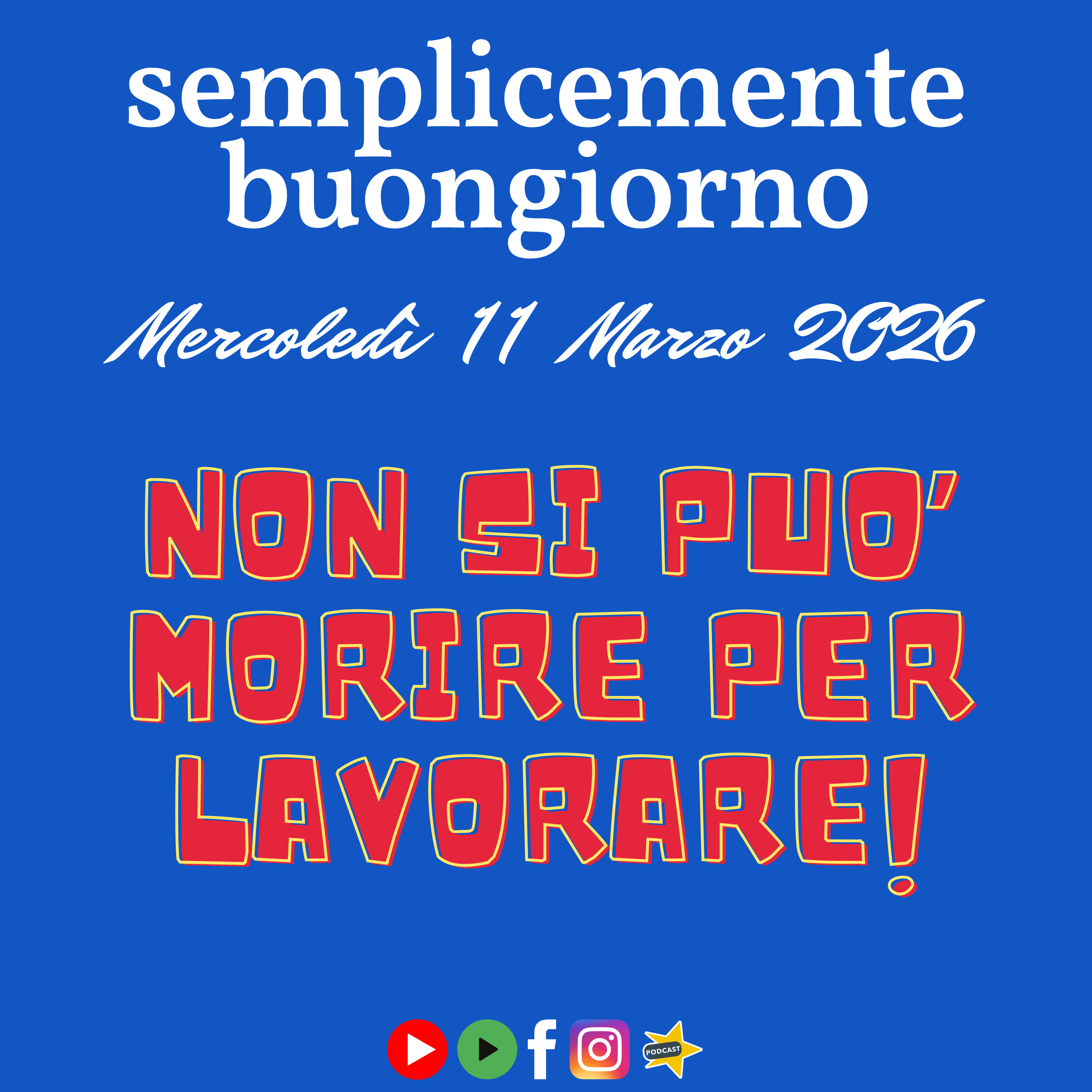 Non si può andare a Morire per Lavorare! episode artwork