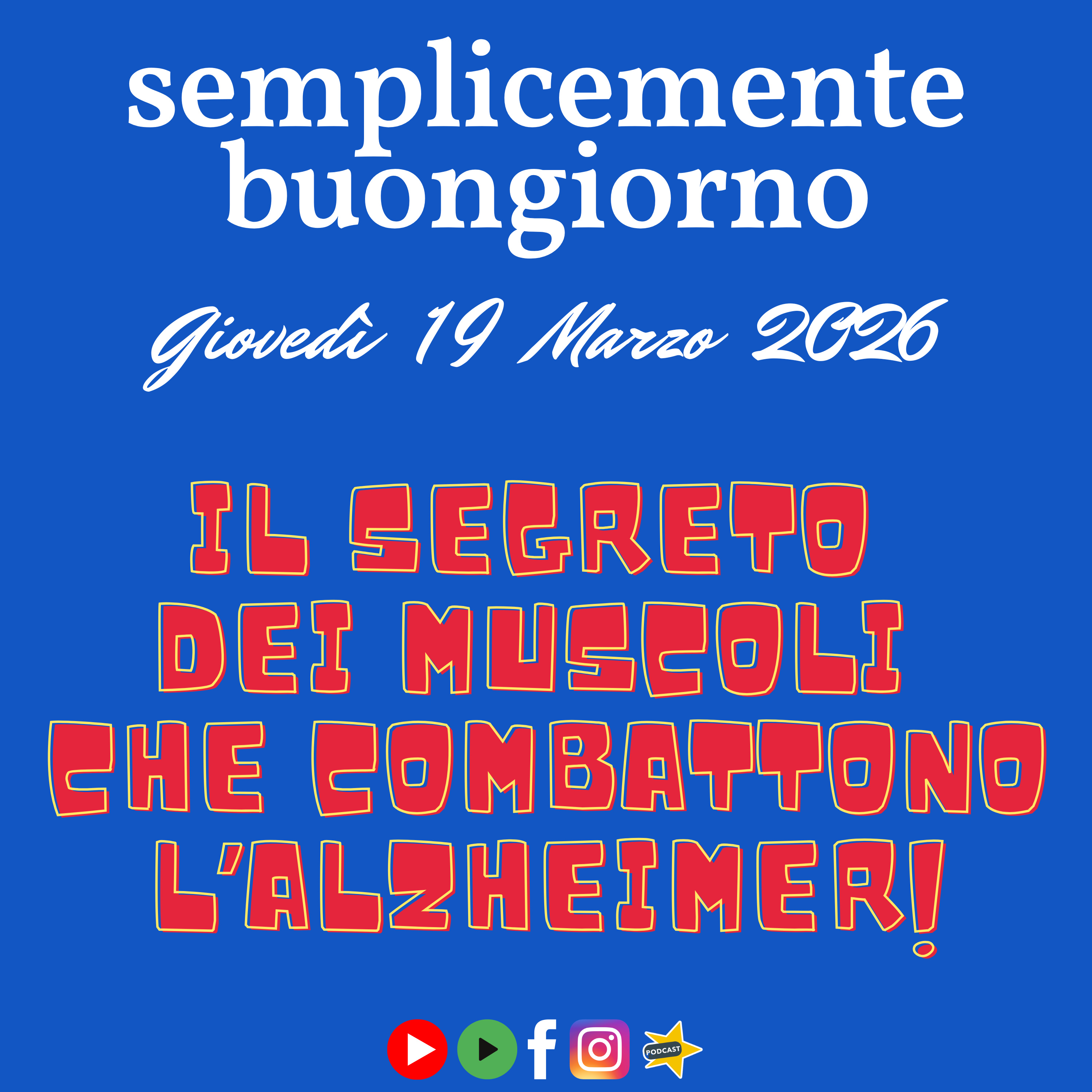 Il Segreto dei muscoli che combattono l’Alzheimer! episode artwork