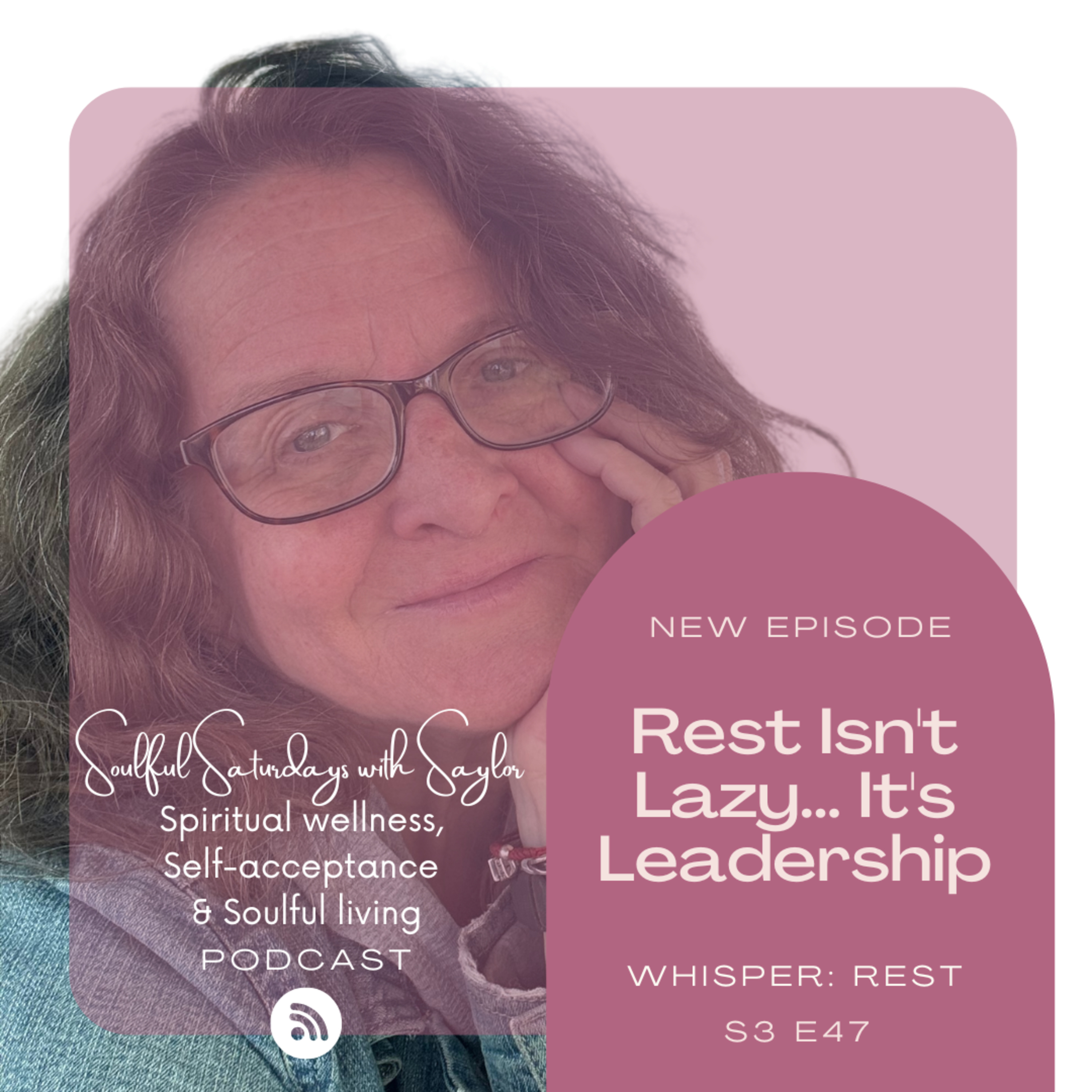 Rest Isn't Lazy... It's Leadership