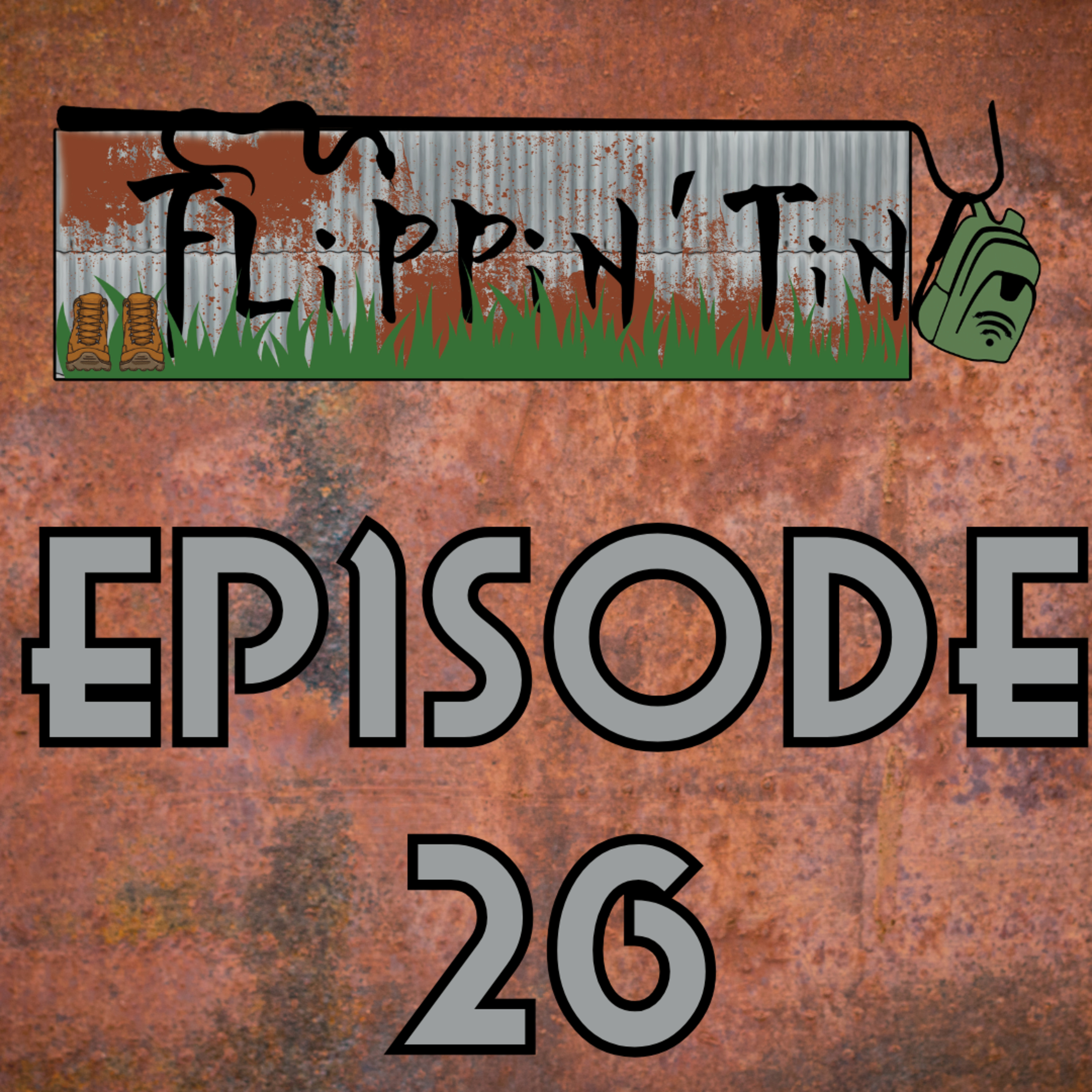Flippin' Tin Ep. 26 episode artwork
