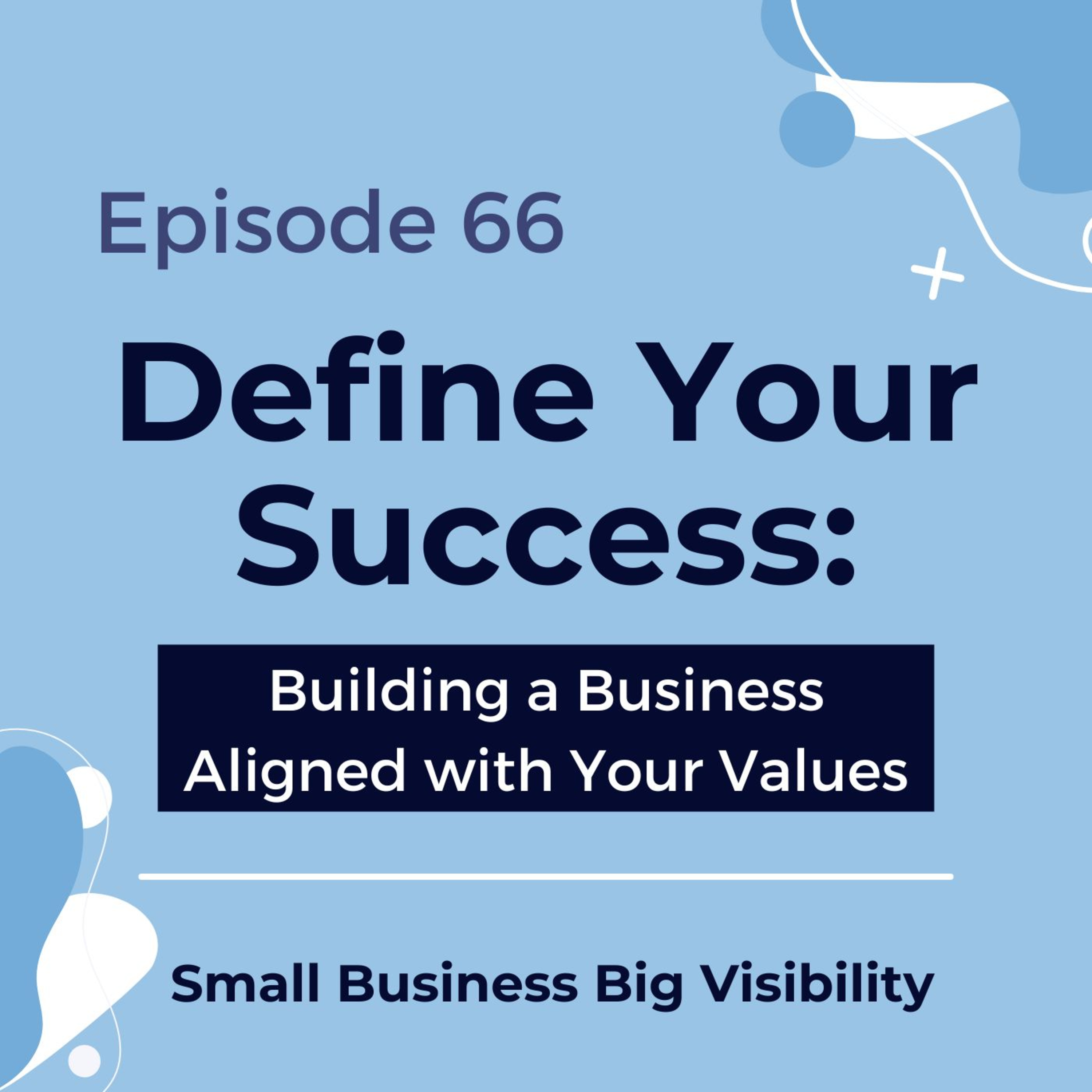 Small Business Big Visibility