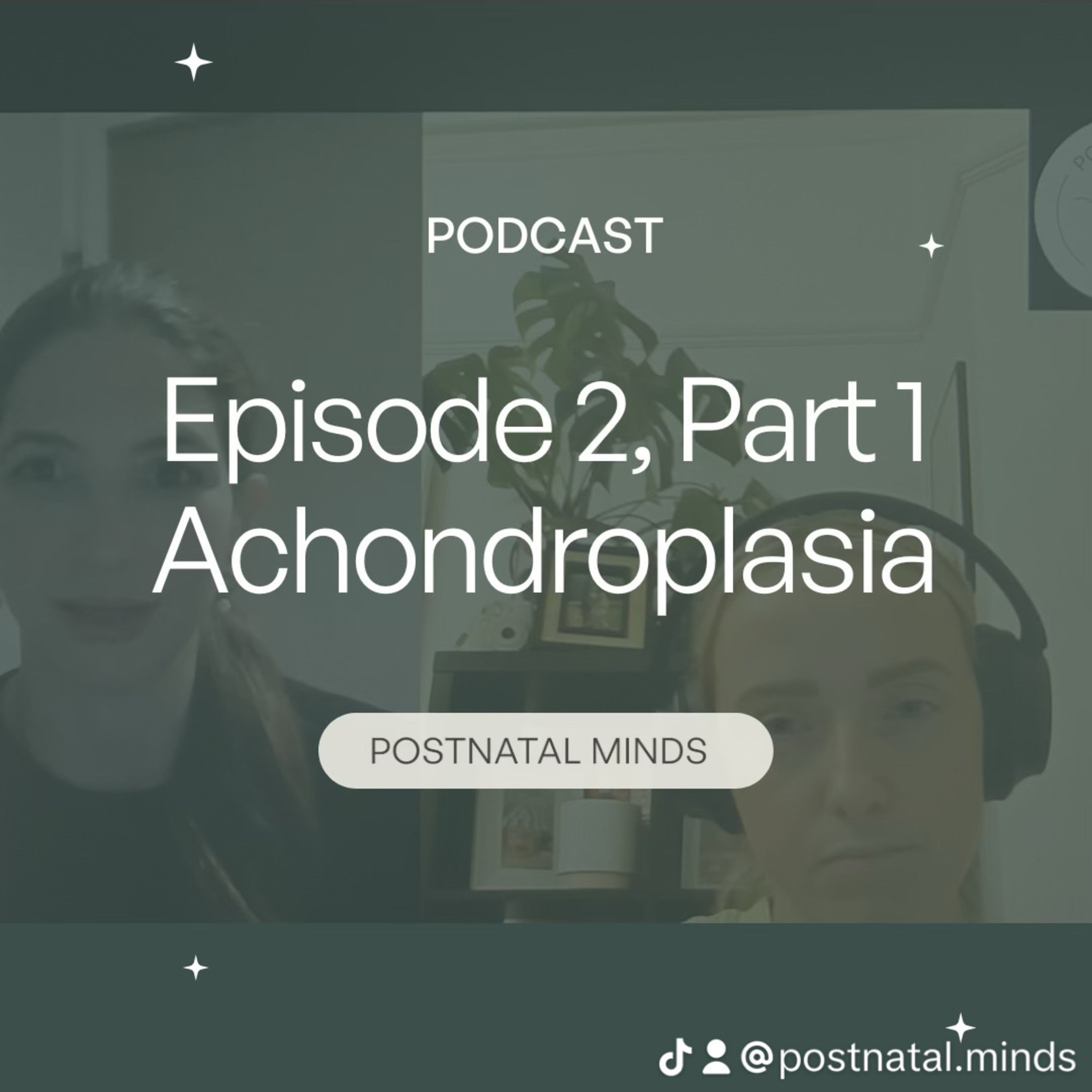 Episode 2, Part One- Achondroplasia episode artwork