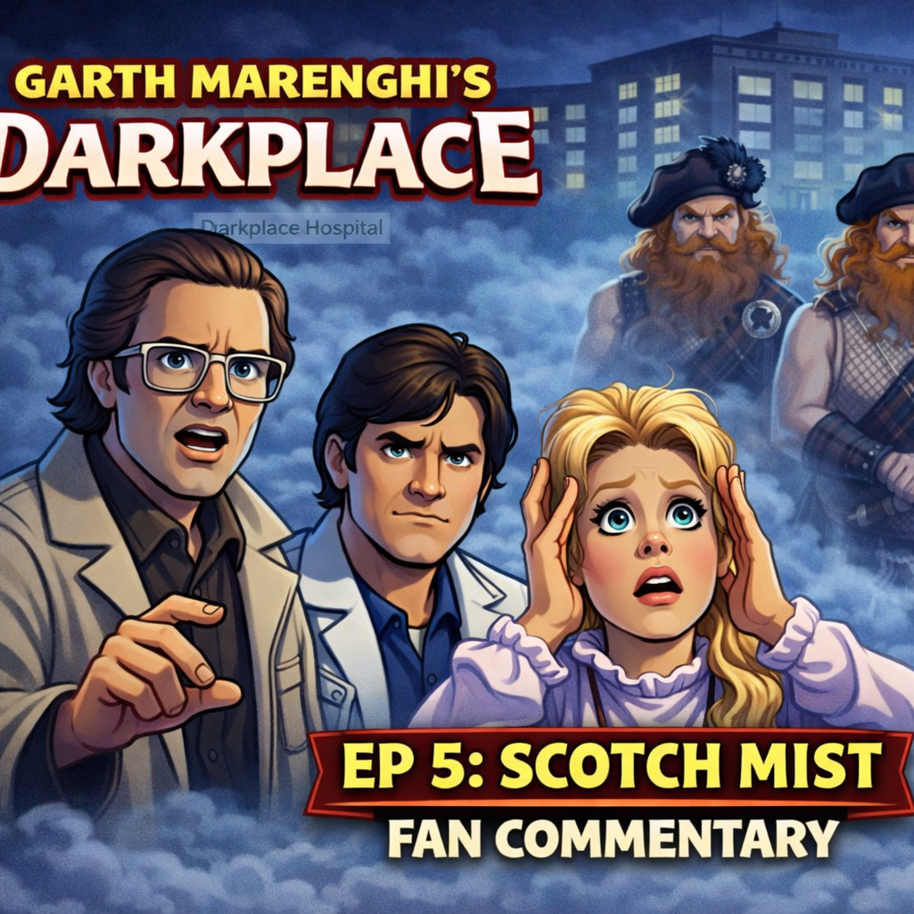 Garth Marenghi’s Darkplace Ep 5 “Scotch Mist” – Fan Commentary | Haunted Hospitals, Scottish Ghosts