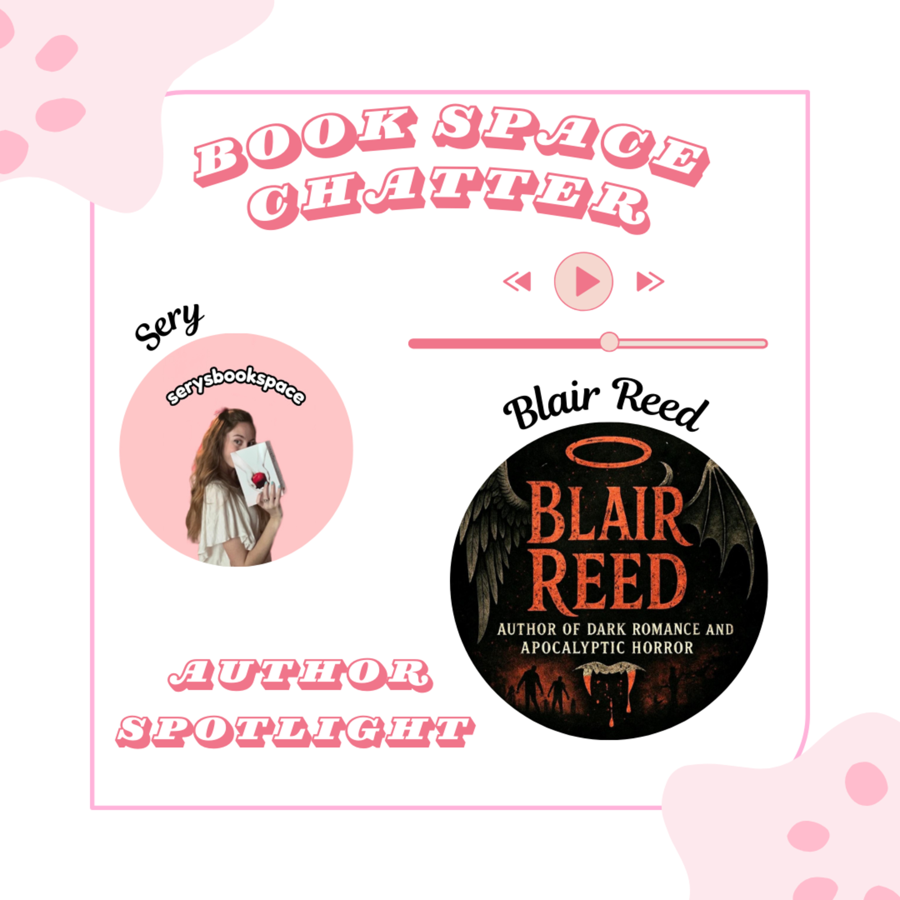 Book Space Chatter: with Dark Romance & Apocalyptic Horror Author, Blair Reed! episode artwork