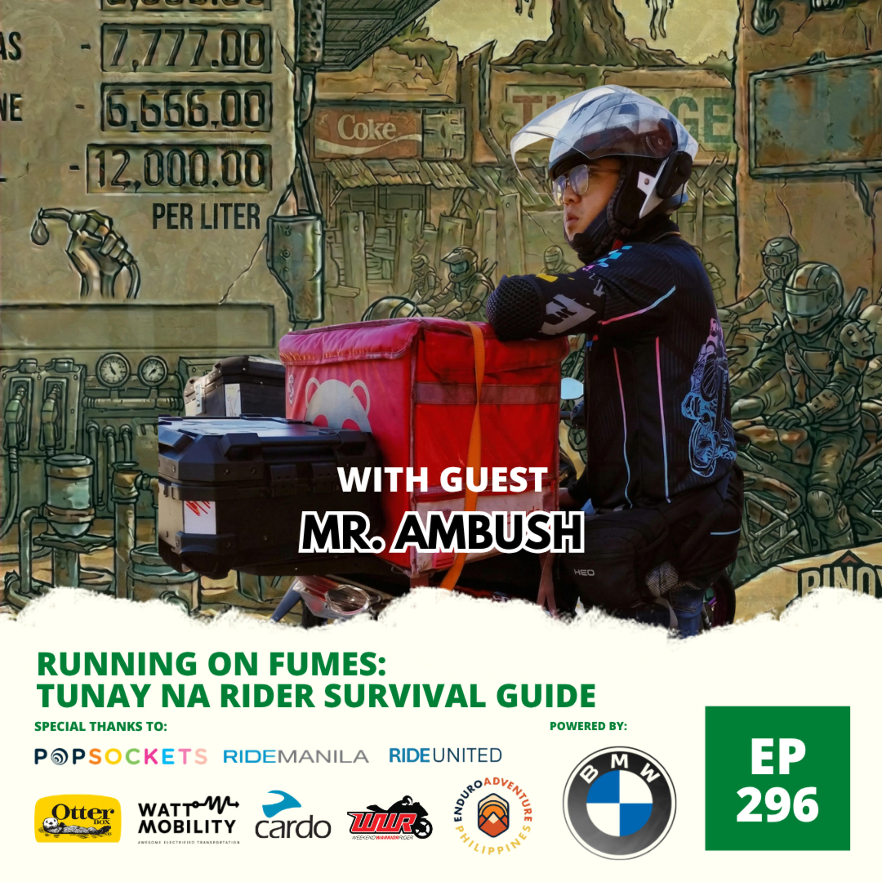 Ep. 296: Running On Fumes | Tunay Na Rider Survival Guide ft. Mr. Ambush episode artwork