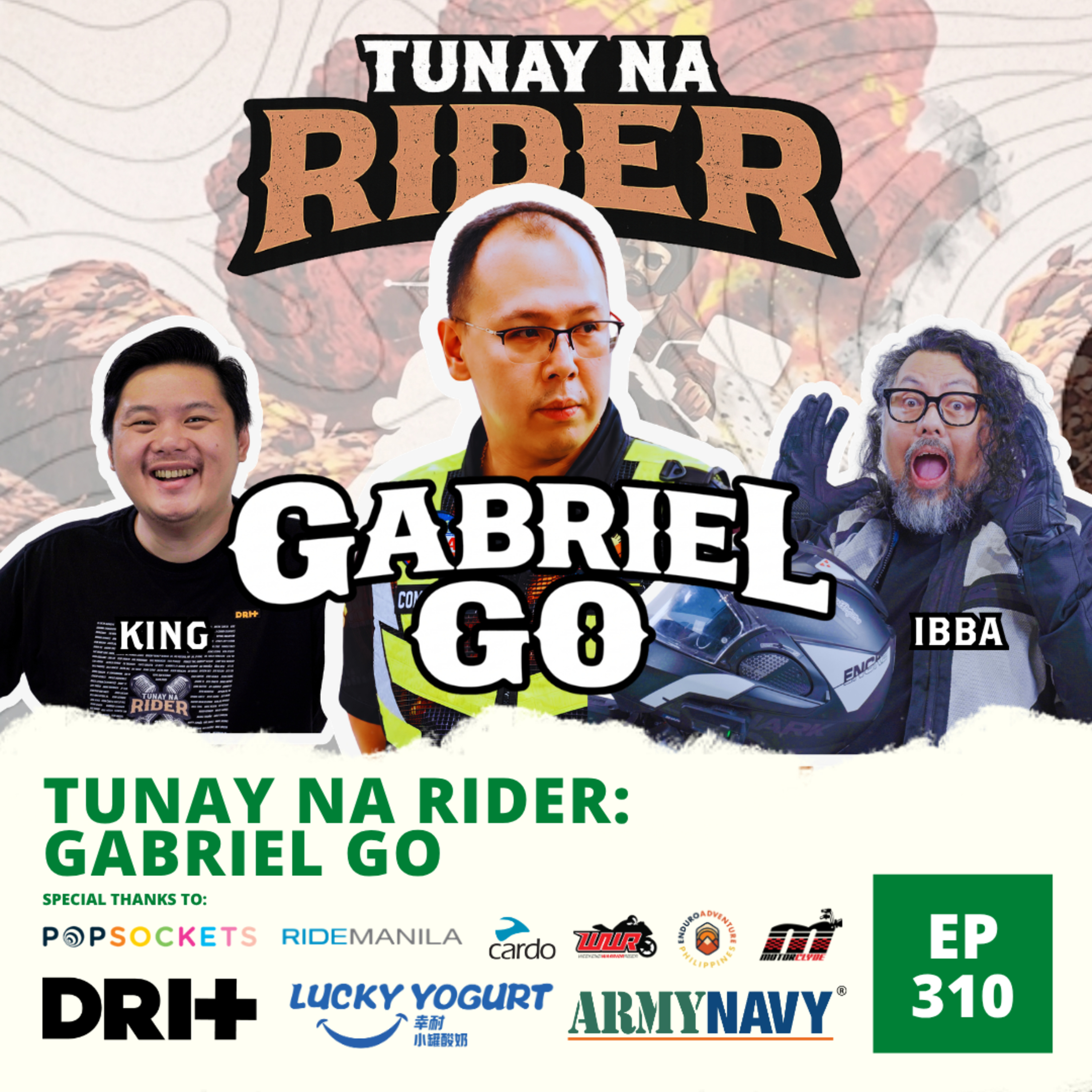 Ep. 310: Tunay Na Rider: Gabriel Go episode artwork