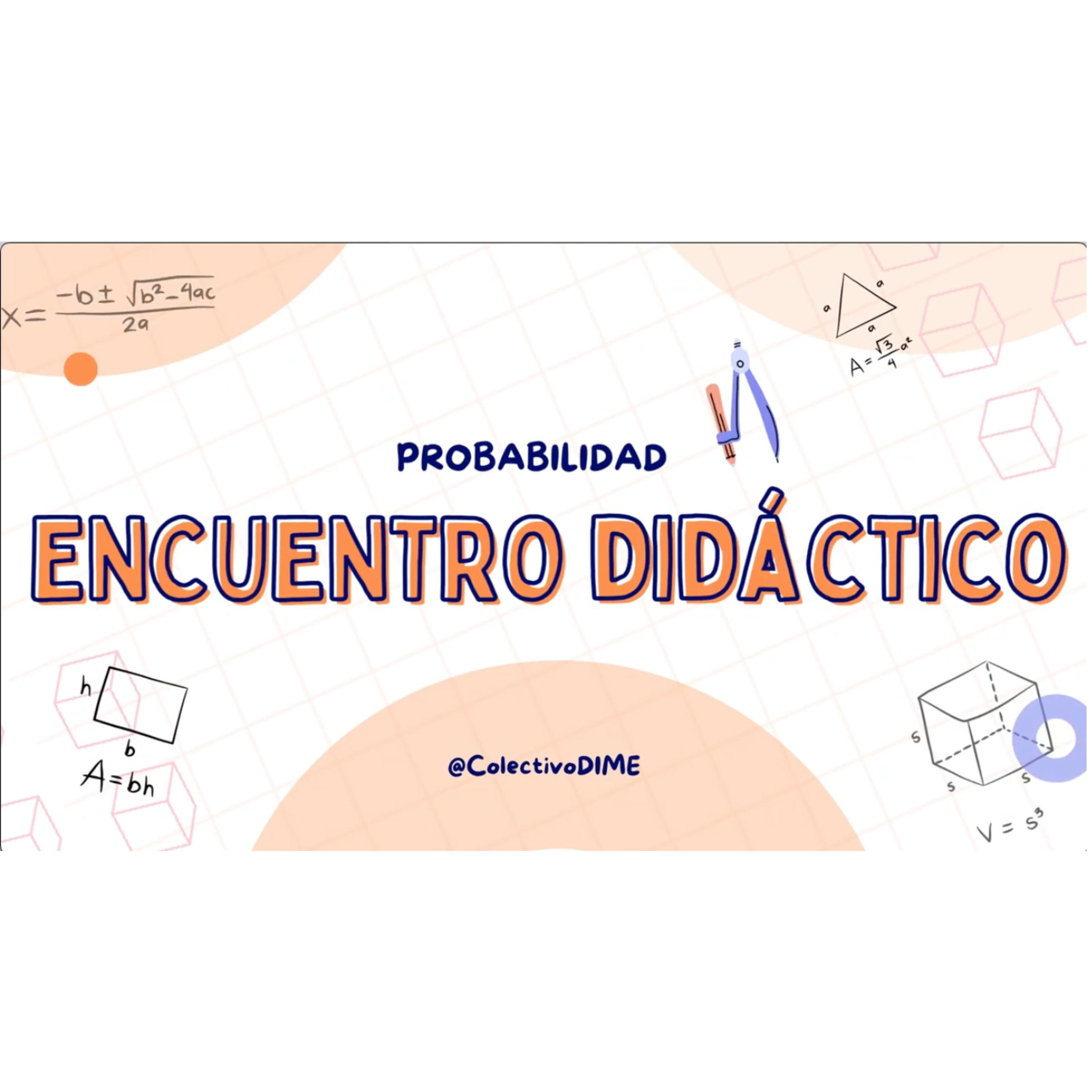 Probabilidad (#EncuentrosDidácticosDIME+ 1x04) episode artwork