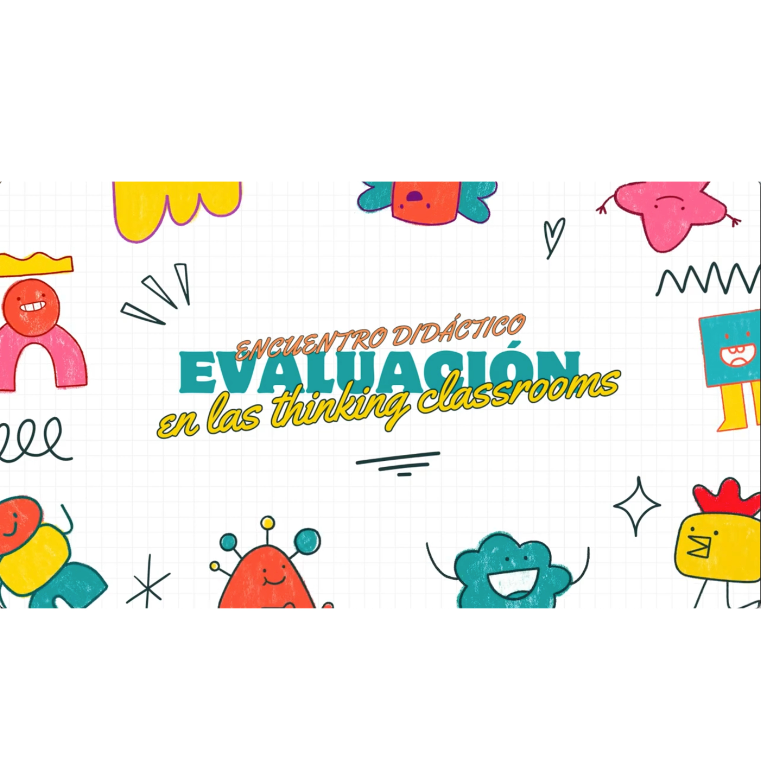 Evaluación en las thinking classrooms (#EncuentrosDidácticosDIME+ 1x05) episode artwork