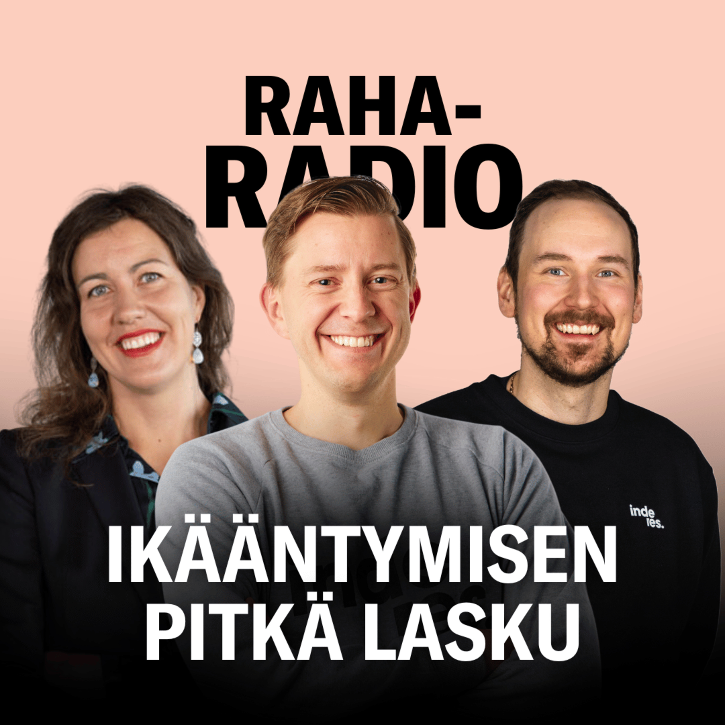 Ikääntymisen pitkä lasku | Raharadio #7 episode artwork
