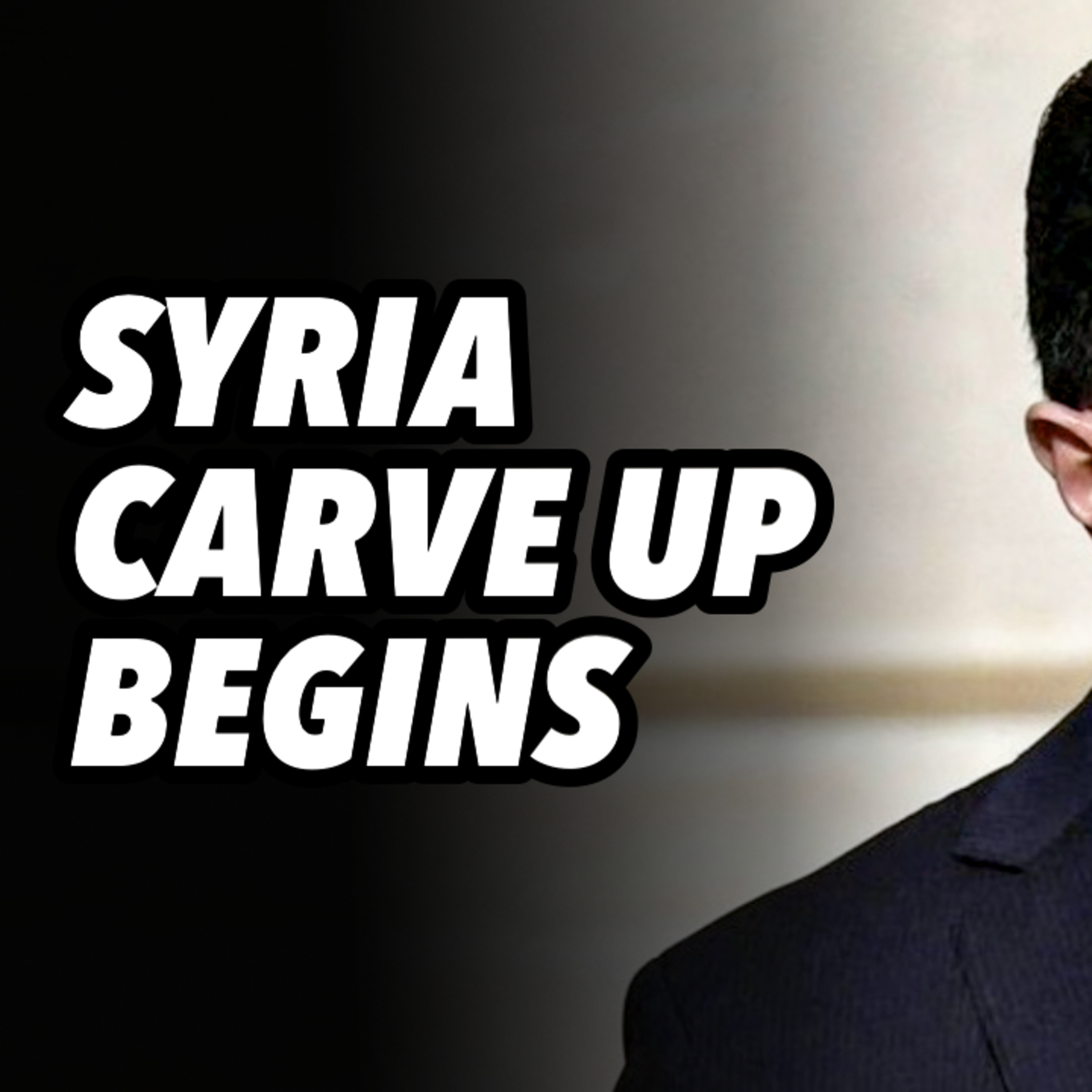 Syria carve up begins