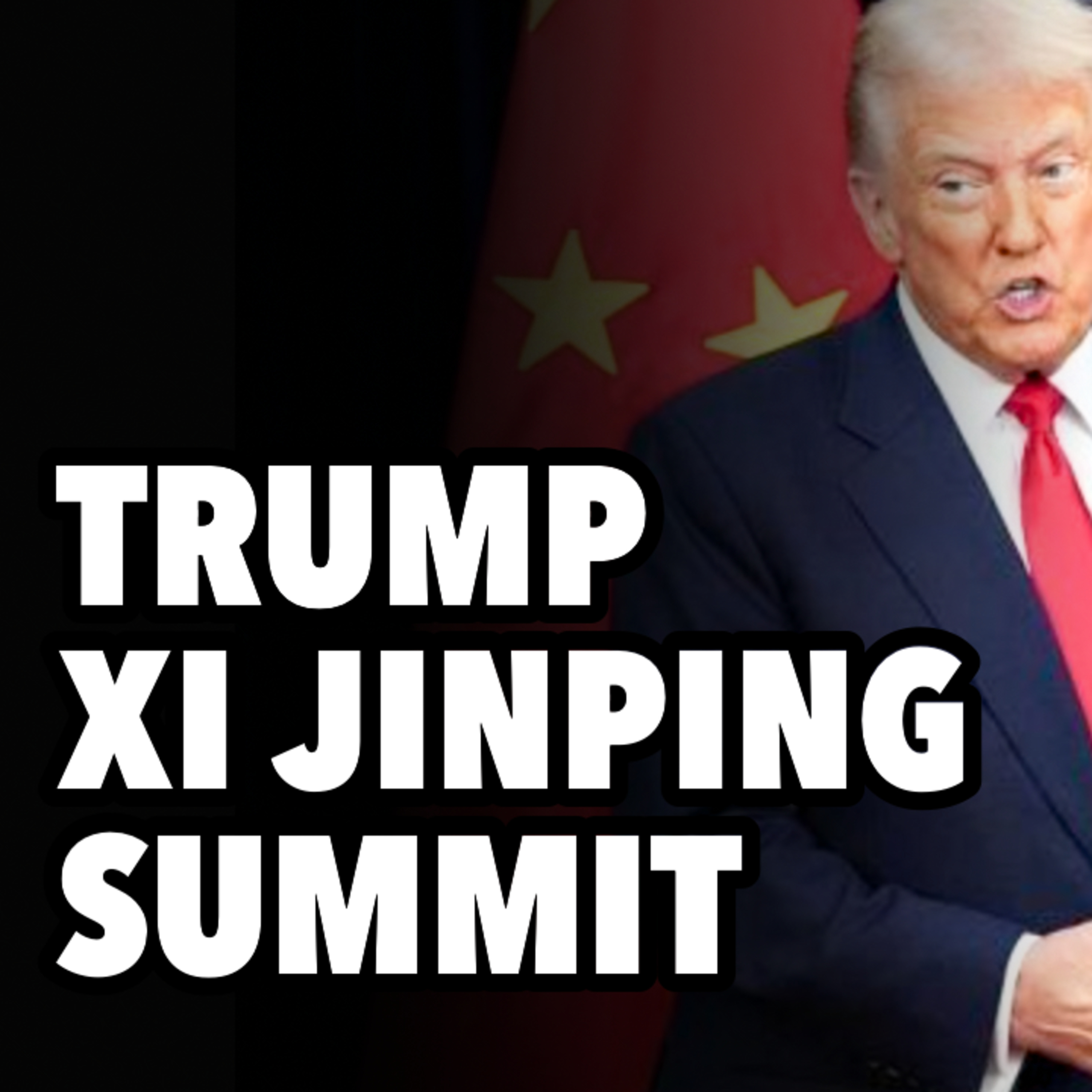 Xi Jinping-Trump Summit
