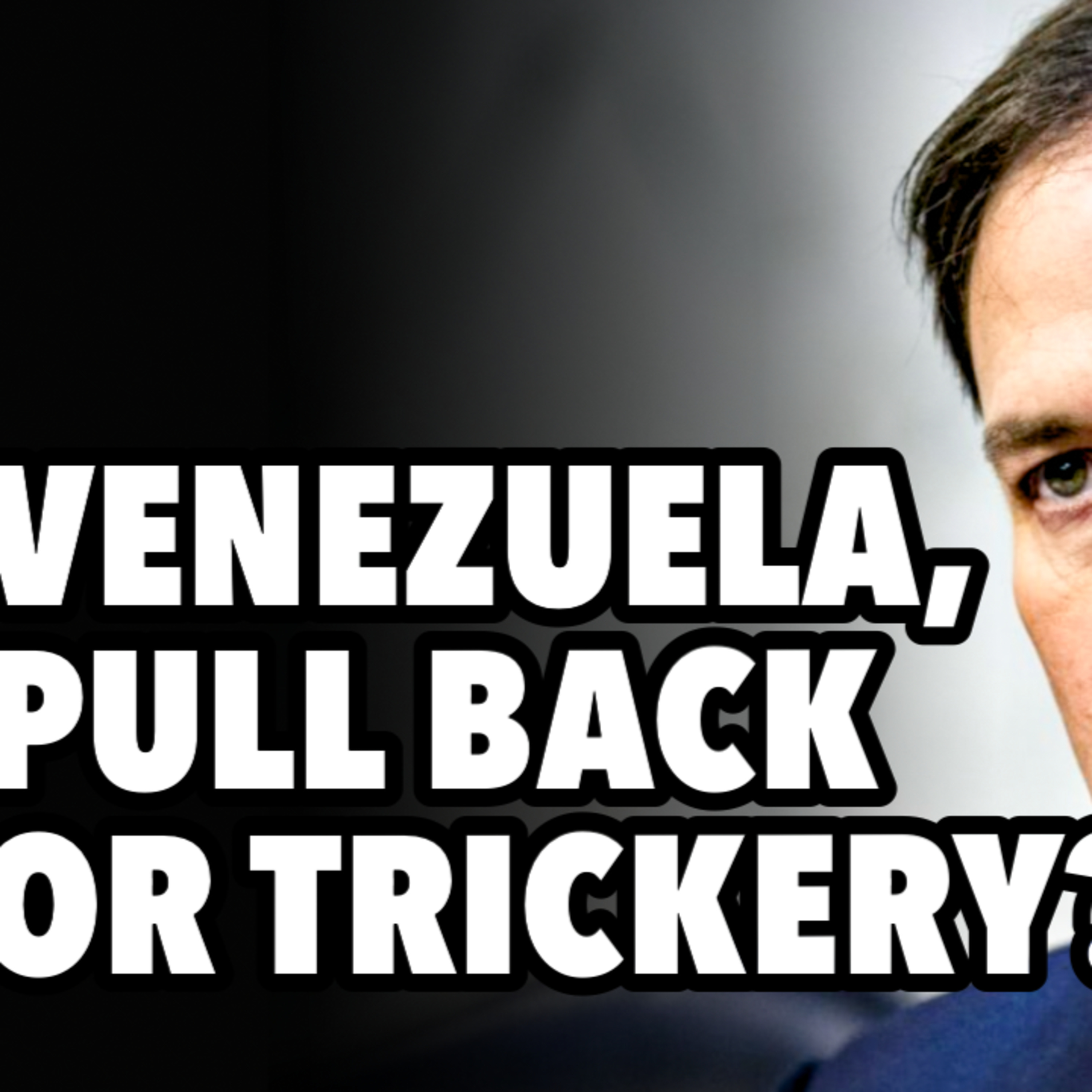 Pull back or trickery? US Venezuela military operation doubts