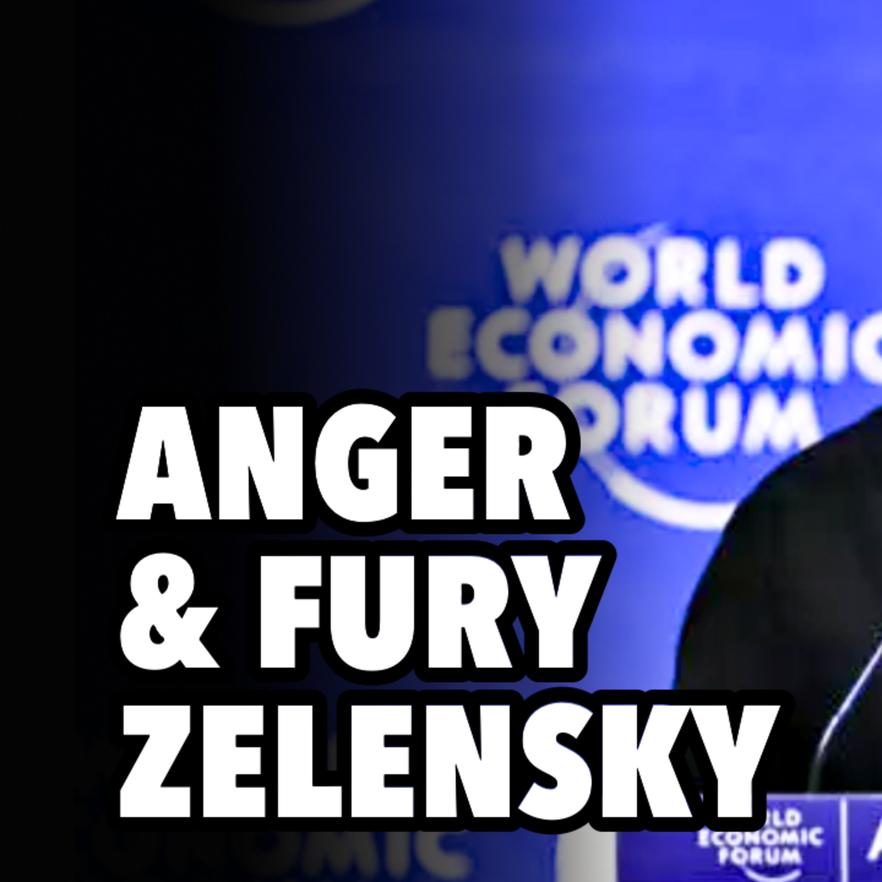 Zelensky trashes Europe in Davos. Carney, rules based order was pretend