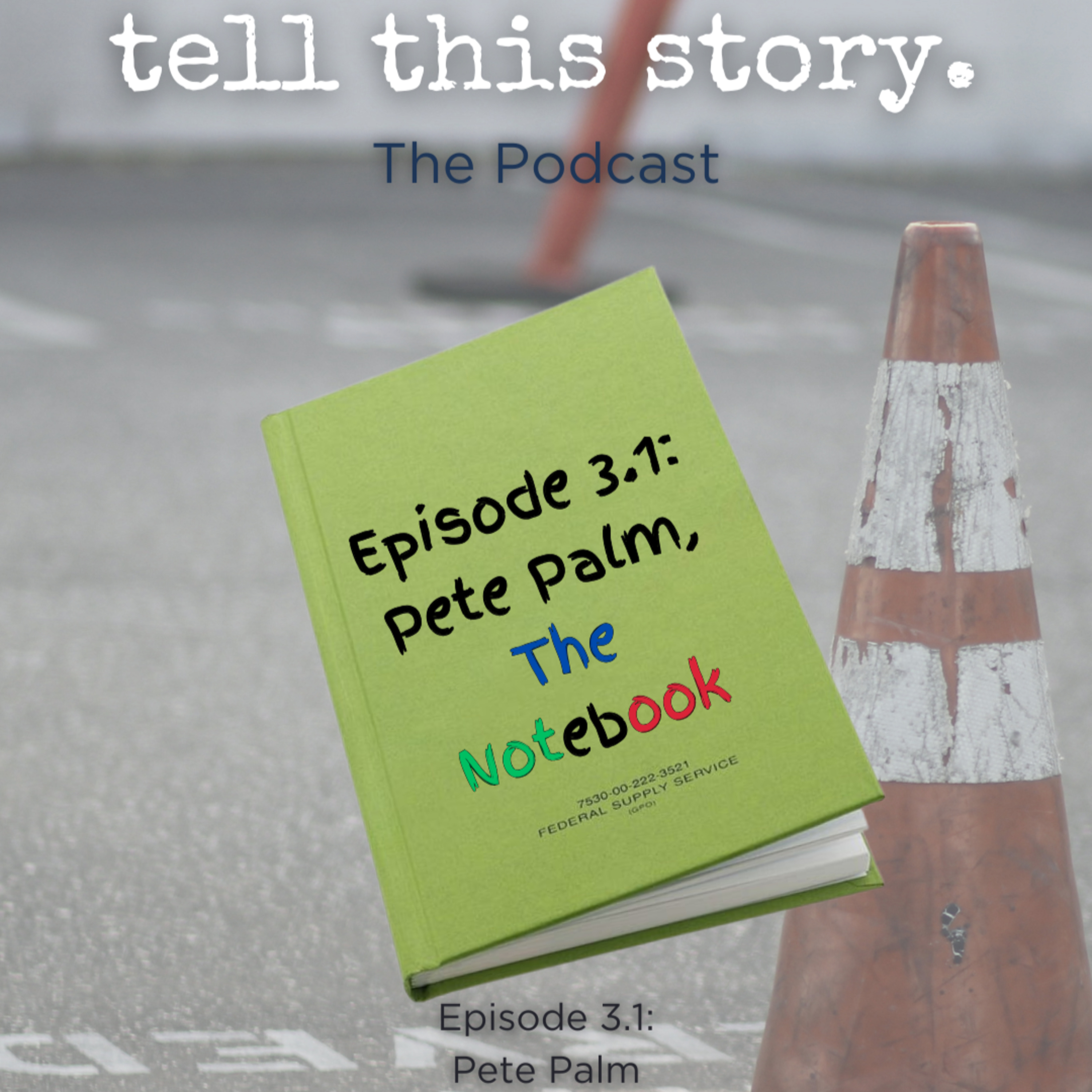 Bonus - Episode 3.1: Pete Palm: The Notebook (and his silly pen). episode artwork