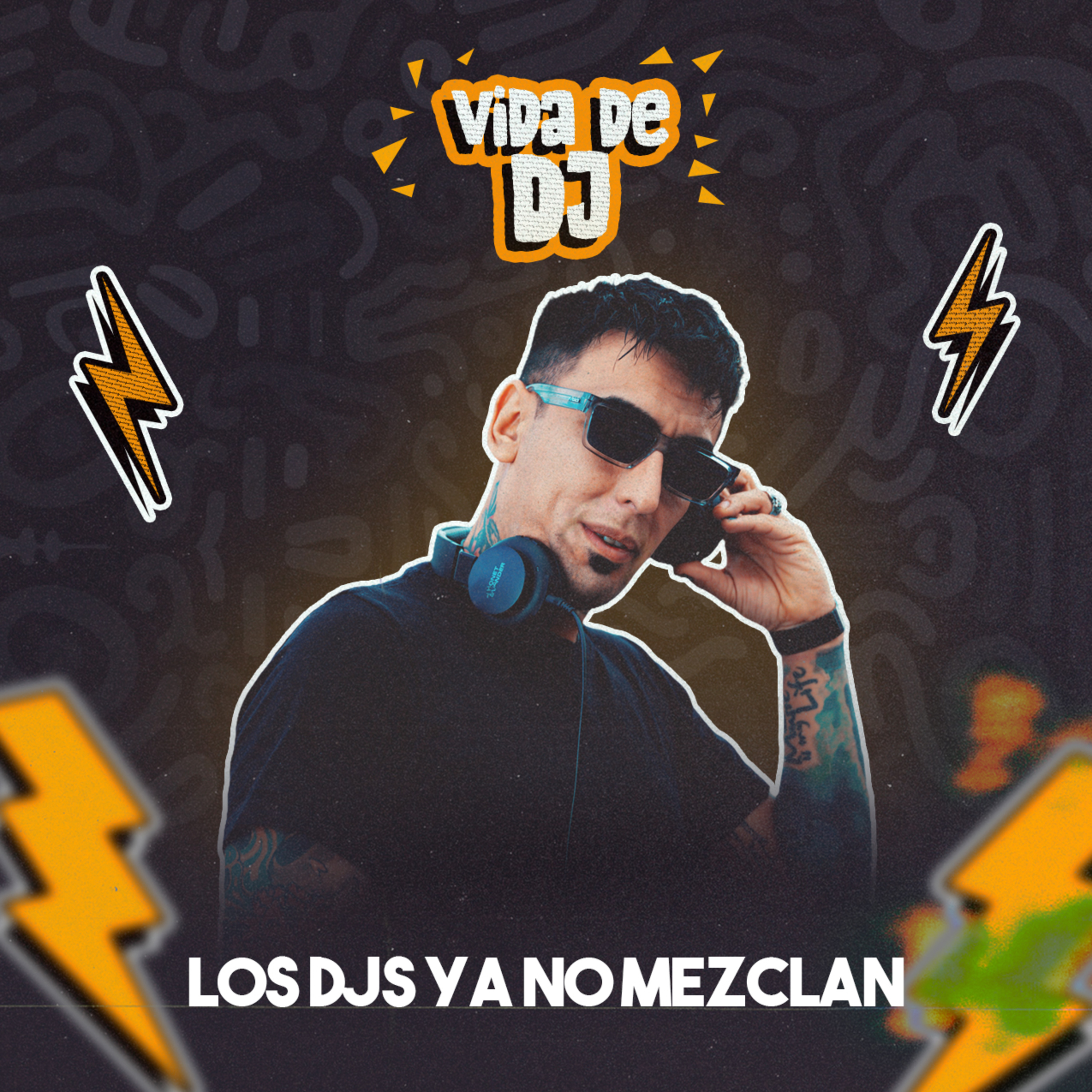 VIDA DE DJ