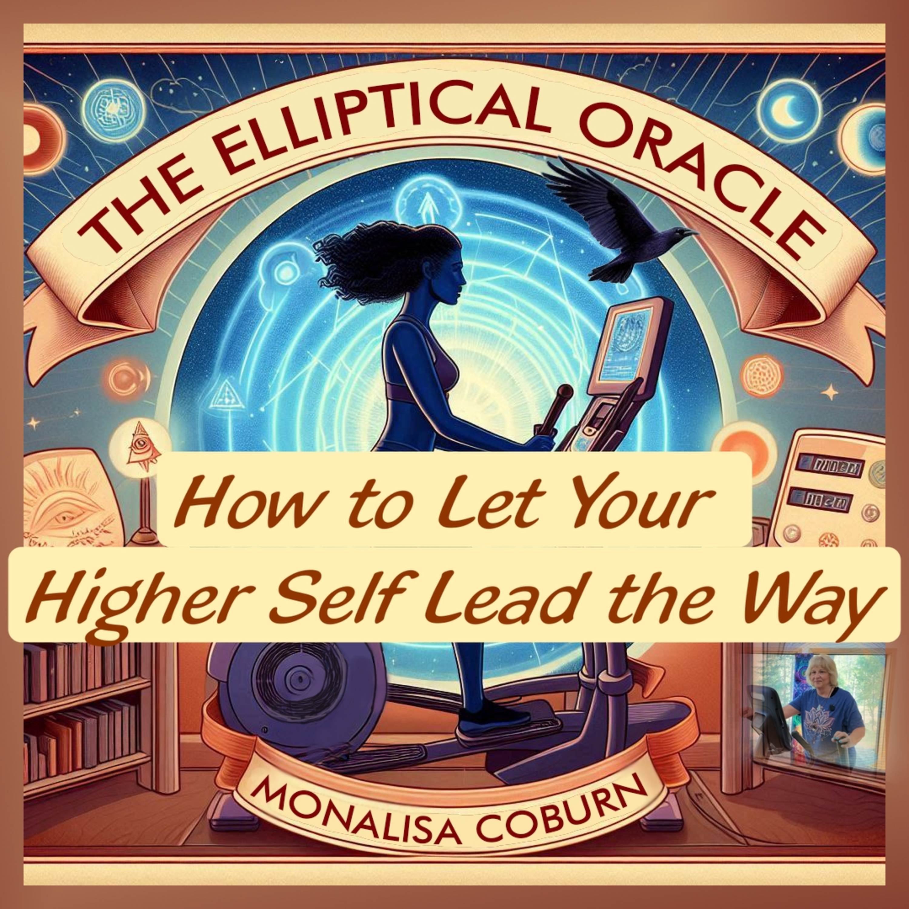 The Elliptical Oracle with Dr. MonaLisa Coburn