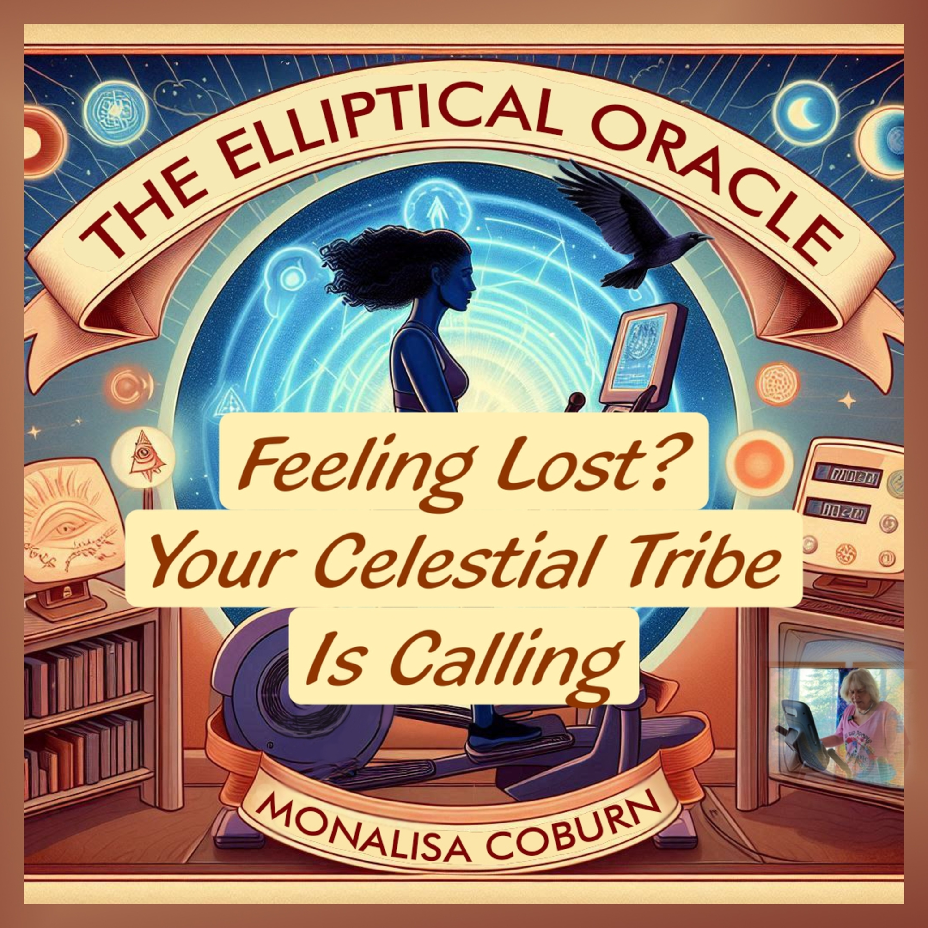 The Elliptical Oracle™ with Dr. MonaLisa Coburn