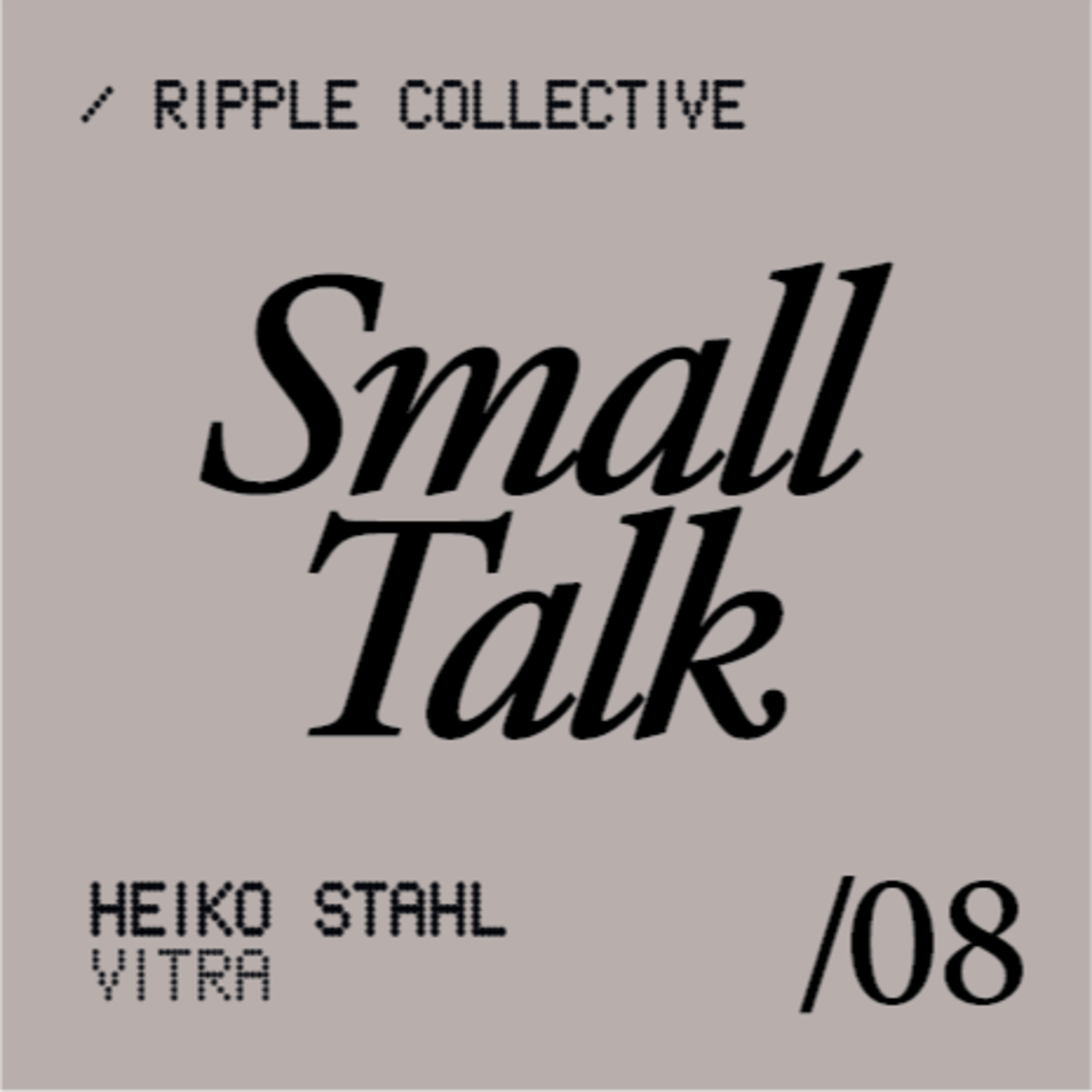 #8/ Small Talk with Heiko from Vitra