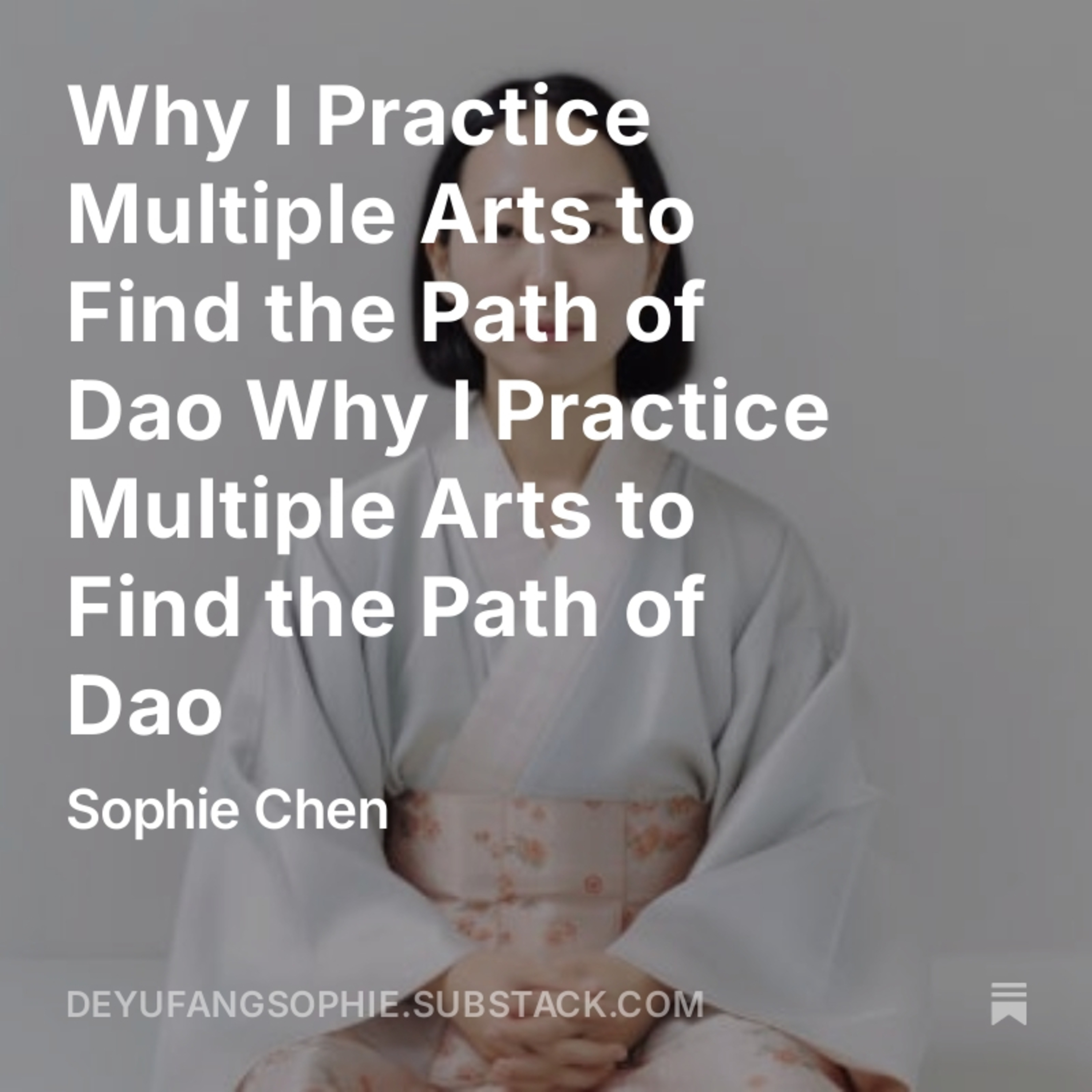 Deyufang Sophie 德育坊 || Why I Practice Multiple Arts to Find the Path of Dao Why I Practice Multiple Arts to Find the Path of Dao episode artwork