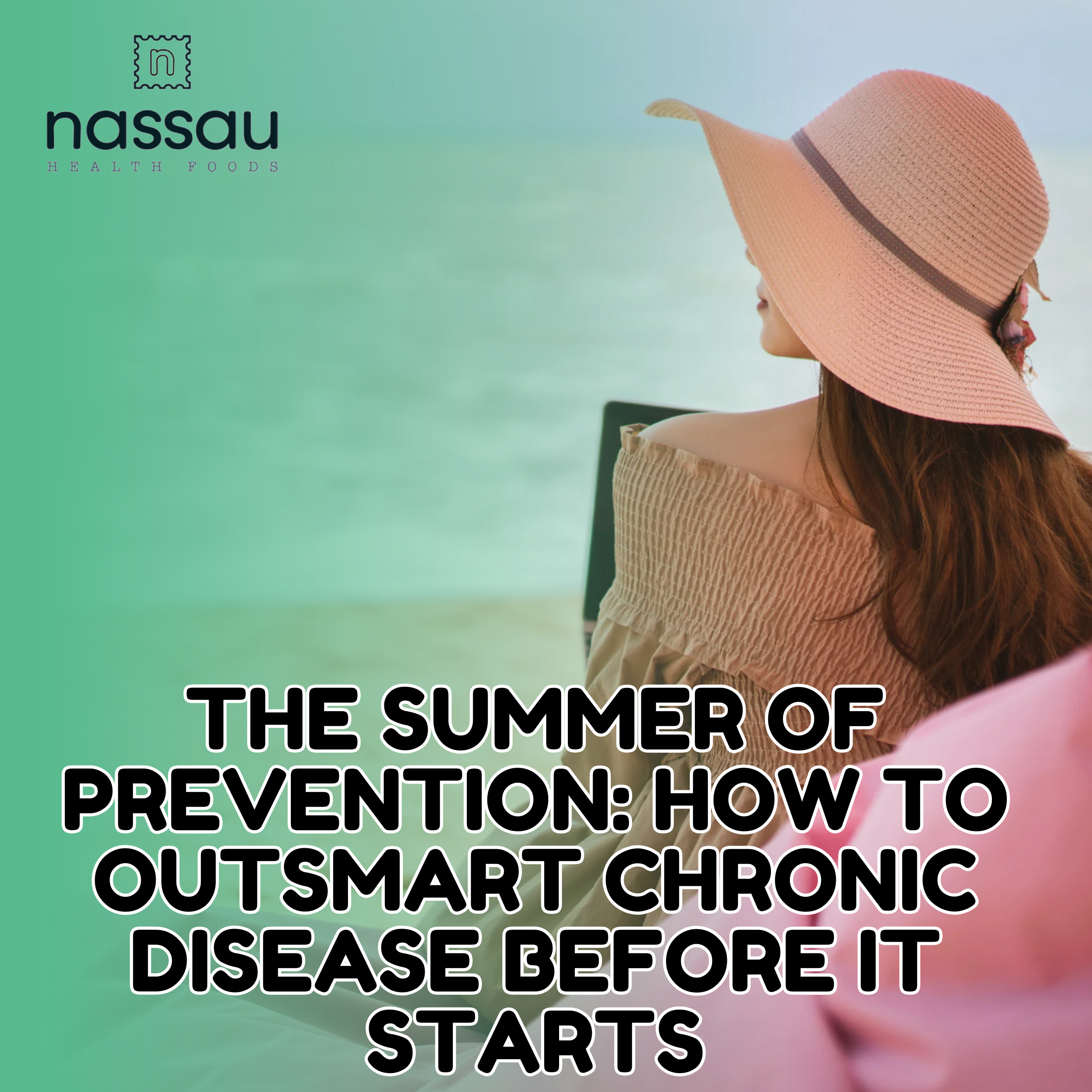 EP 34: The Summer of Prevention: How to Outsmart Chronic Disease Before It Starts episode artwork