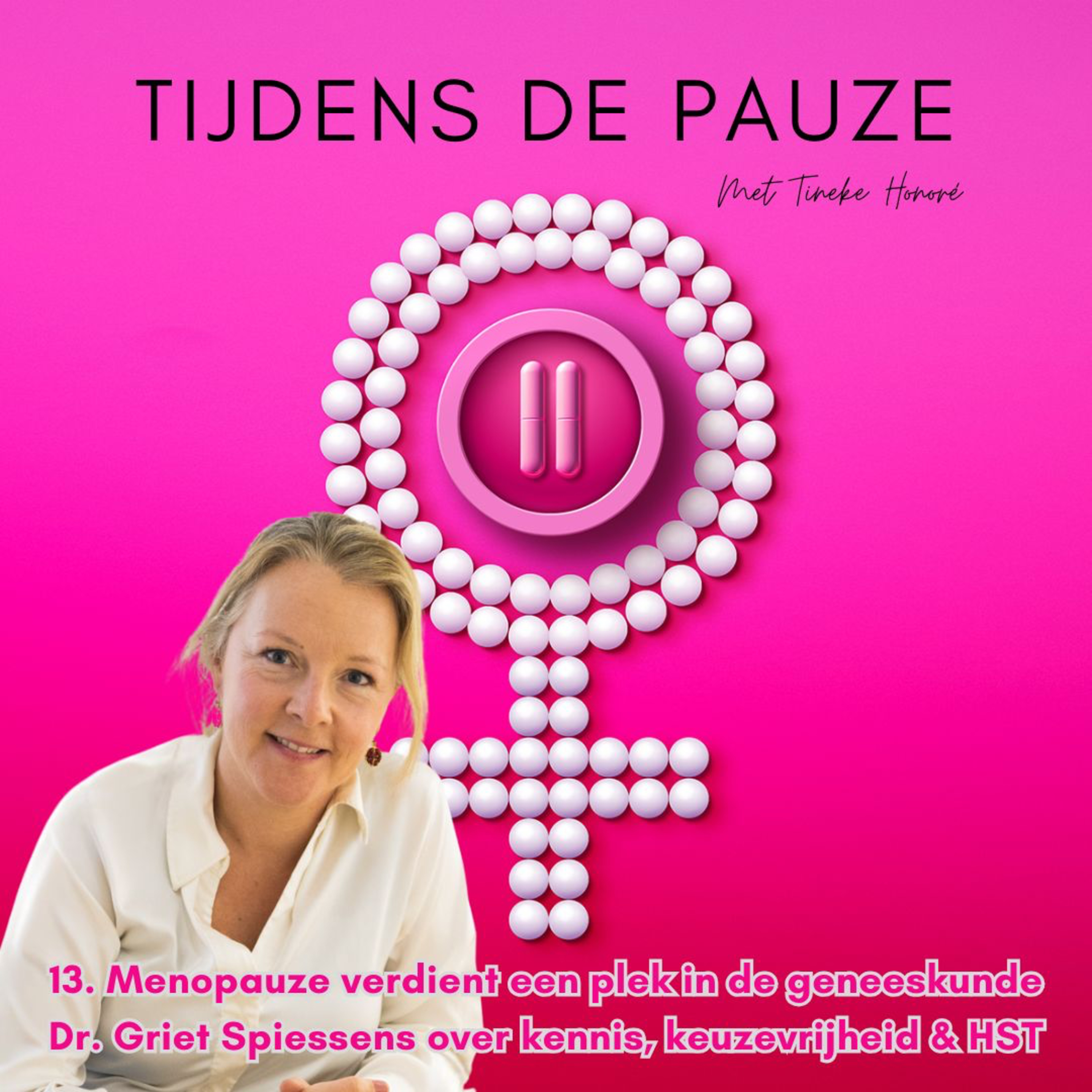 Tijdens de Pauze - De podcast die je alles vertelt over perimenopauze en menopauze