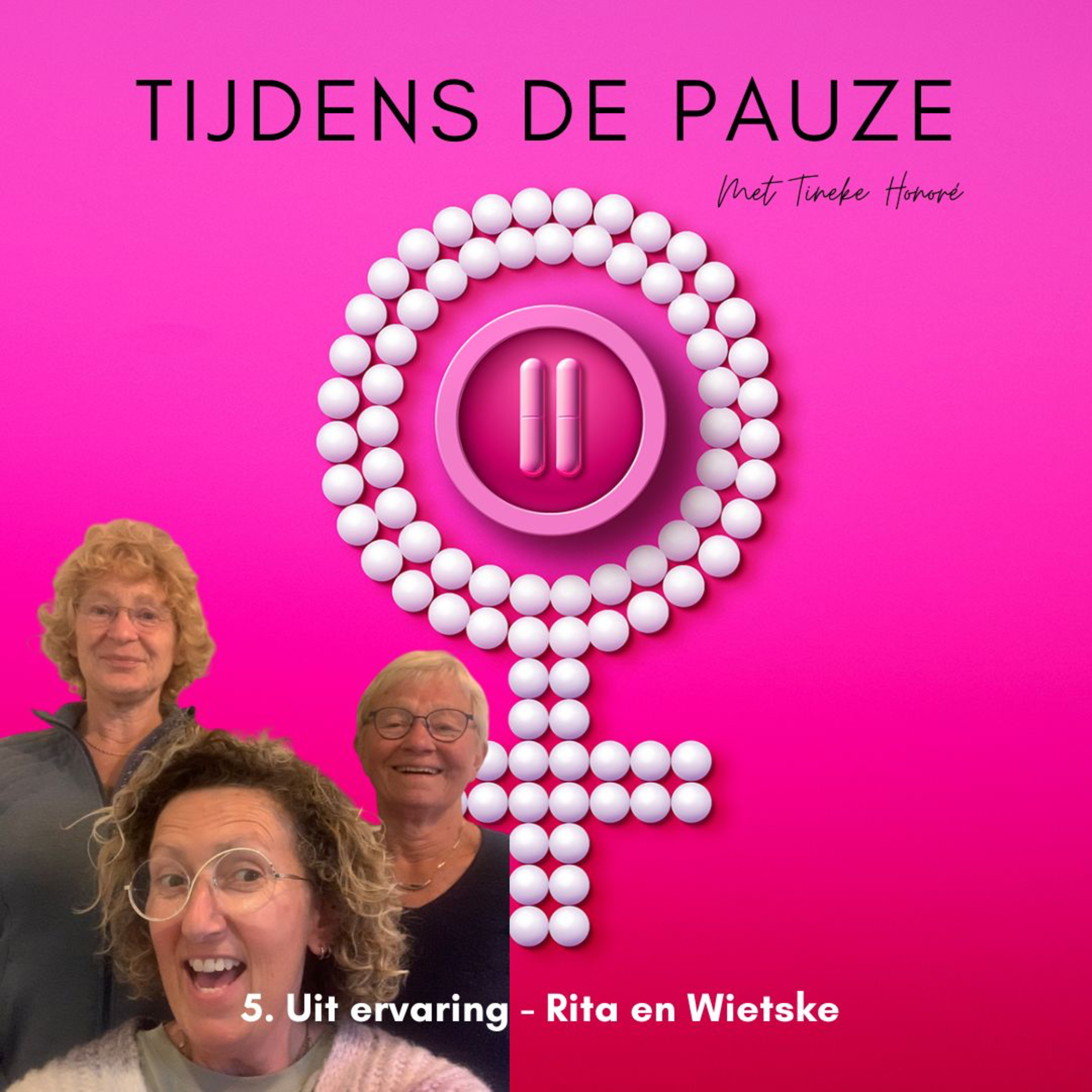 Tijdens de Pauze - De podcast die je alles vertelt over perimenopauze en menopauze