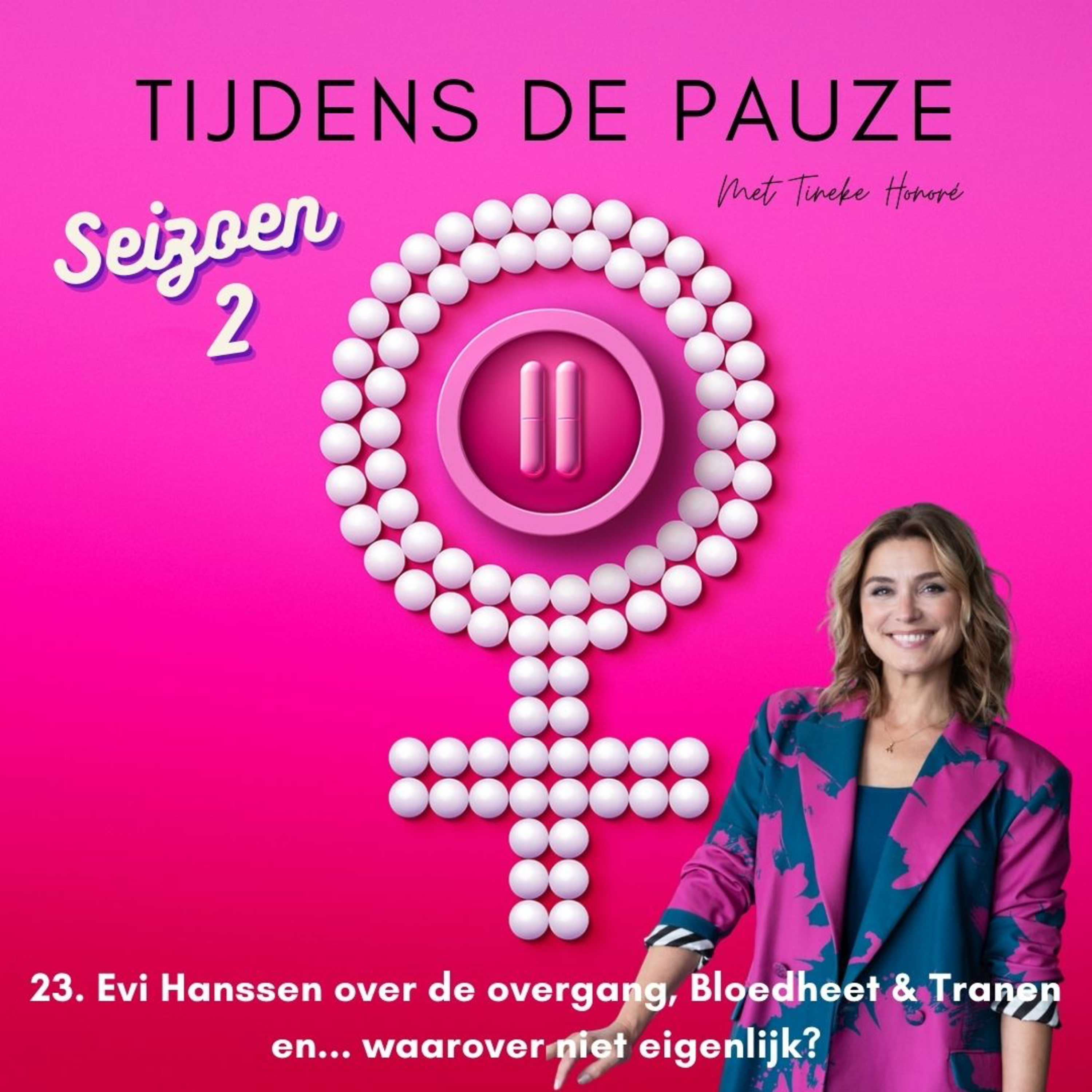 23. Evi Hanssen over de overgang, Bloedheet & Tranen en... ja, waarover niet eigenlijk? episode artwork