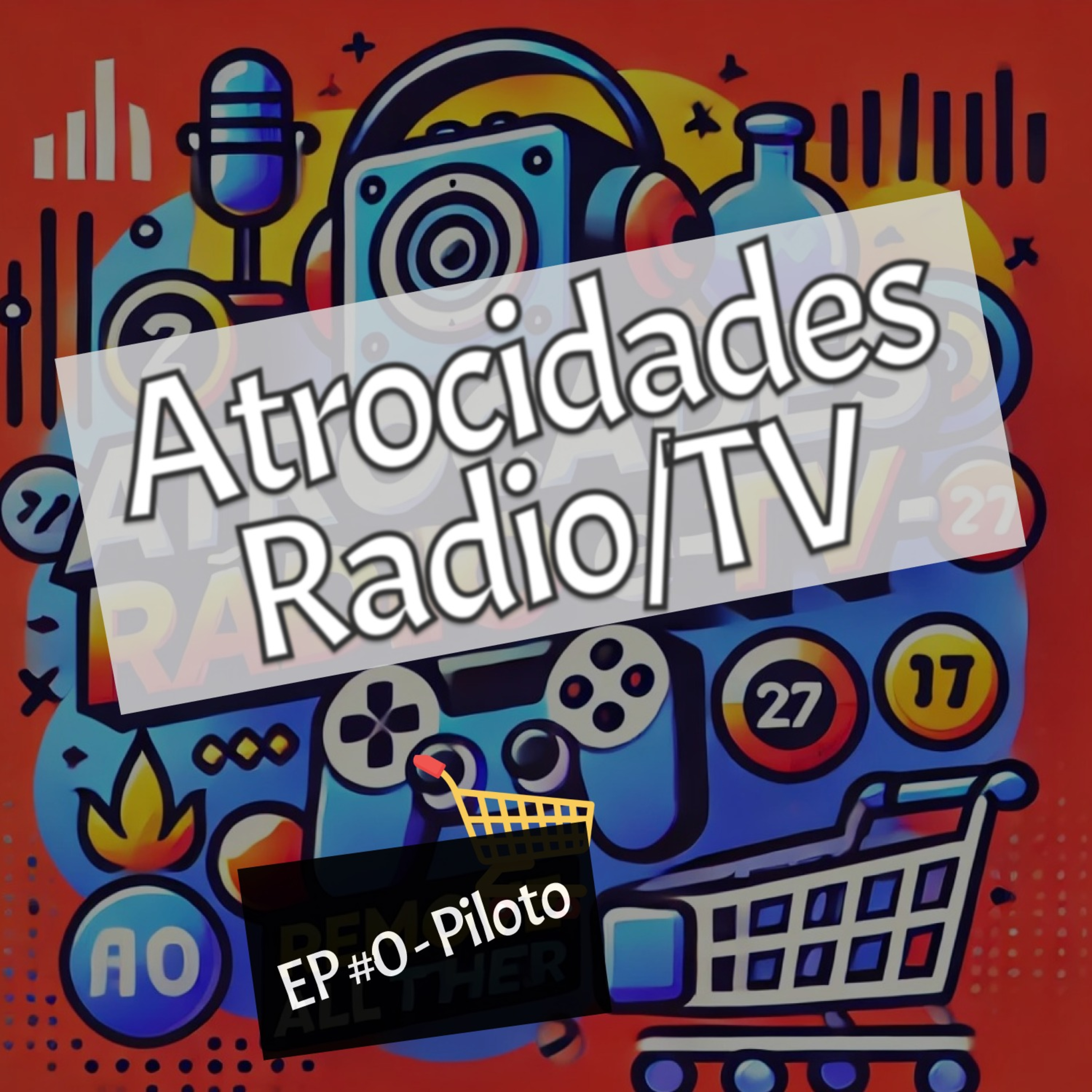 Atrocidades Radio/TV