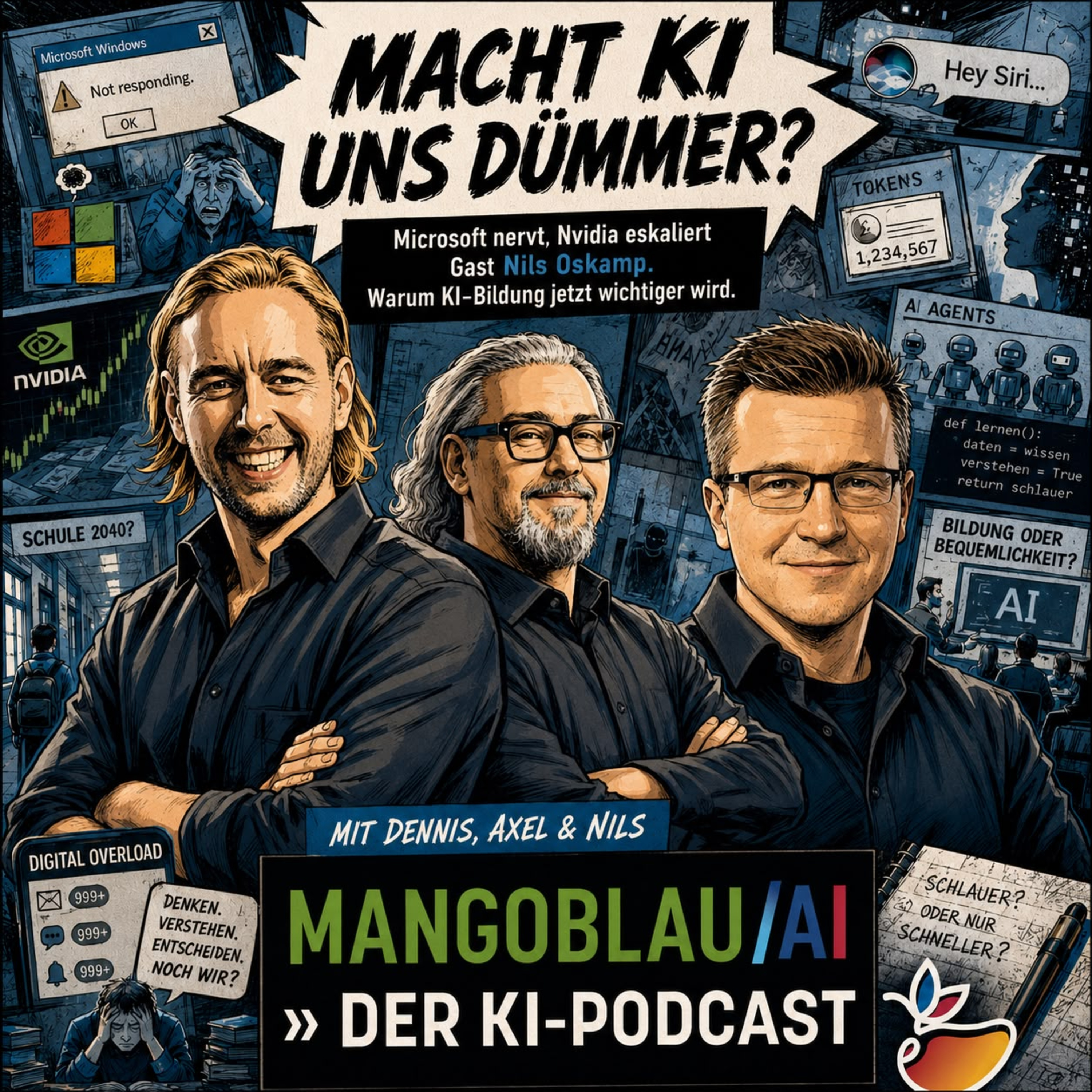 Macht KI uns dümmer? Microsoft nervt, Nvidia eskaliert und Gast Nils Oskamp erzählt, warum KI-Bildung jetzt noch wichtiger wird.  episode artwork