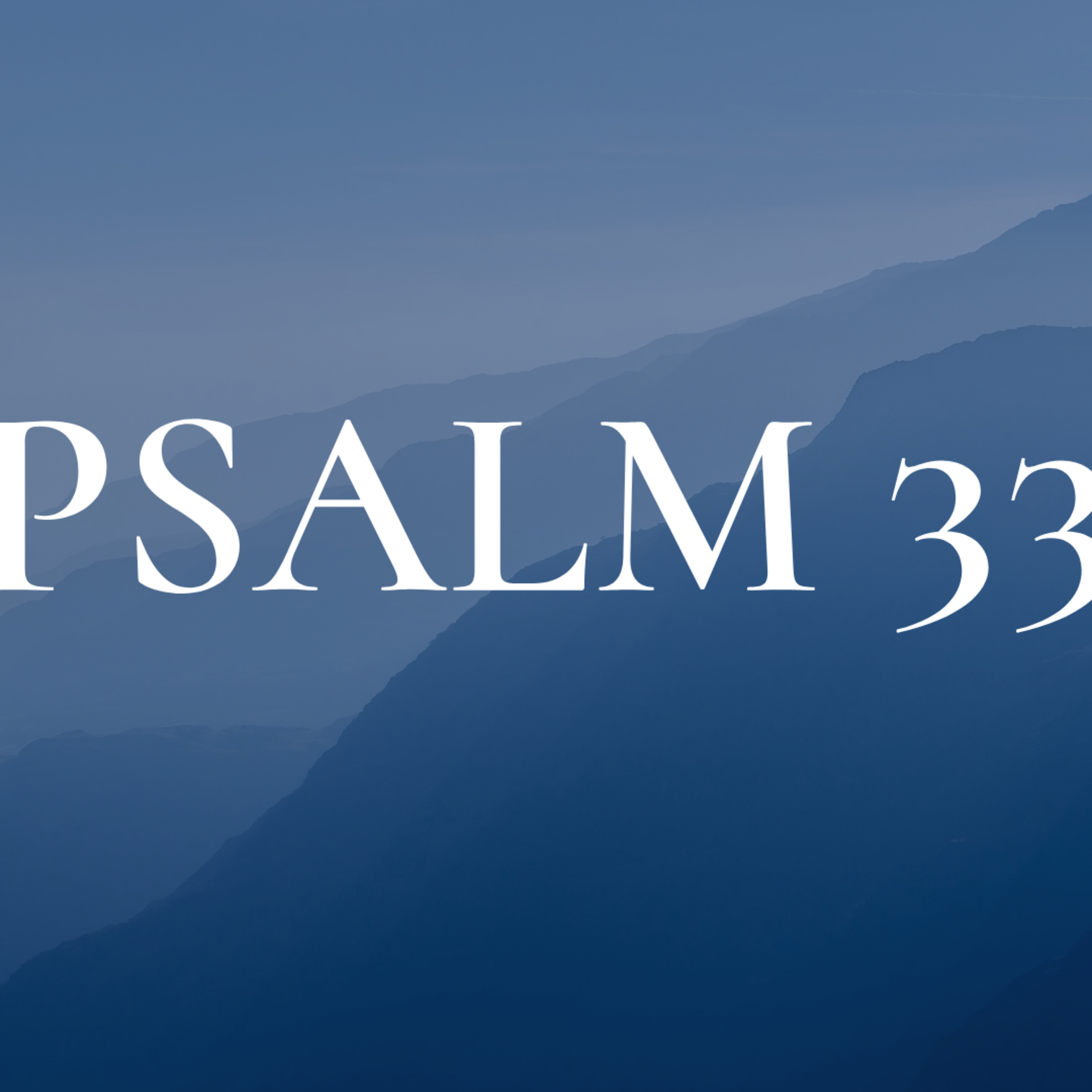 Waiting on God | Psalm 33 | Richmond Howard episode artwork