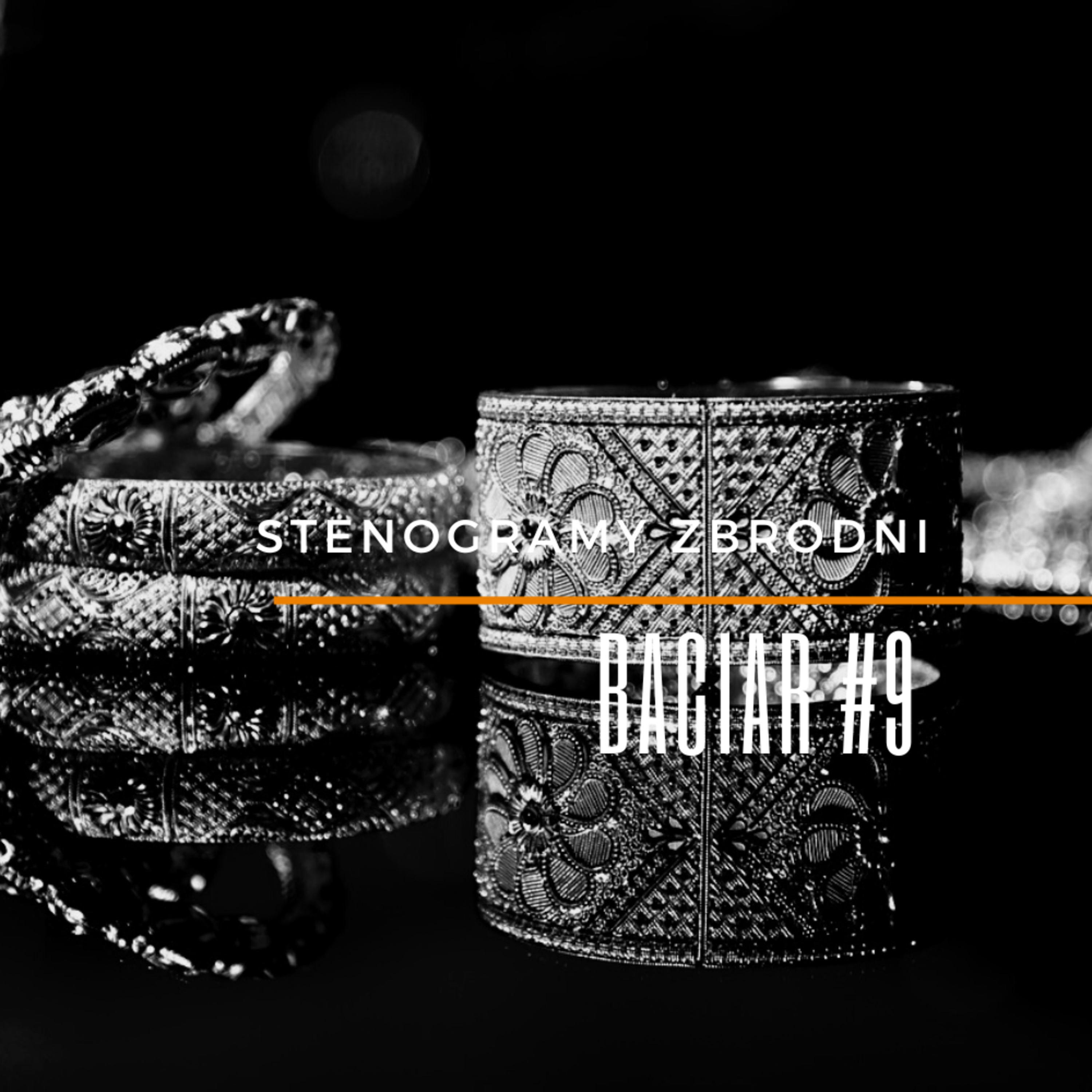 BACIAR #9 - kryminał, podcast, słuchowisko, antykryminał episode artwork