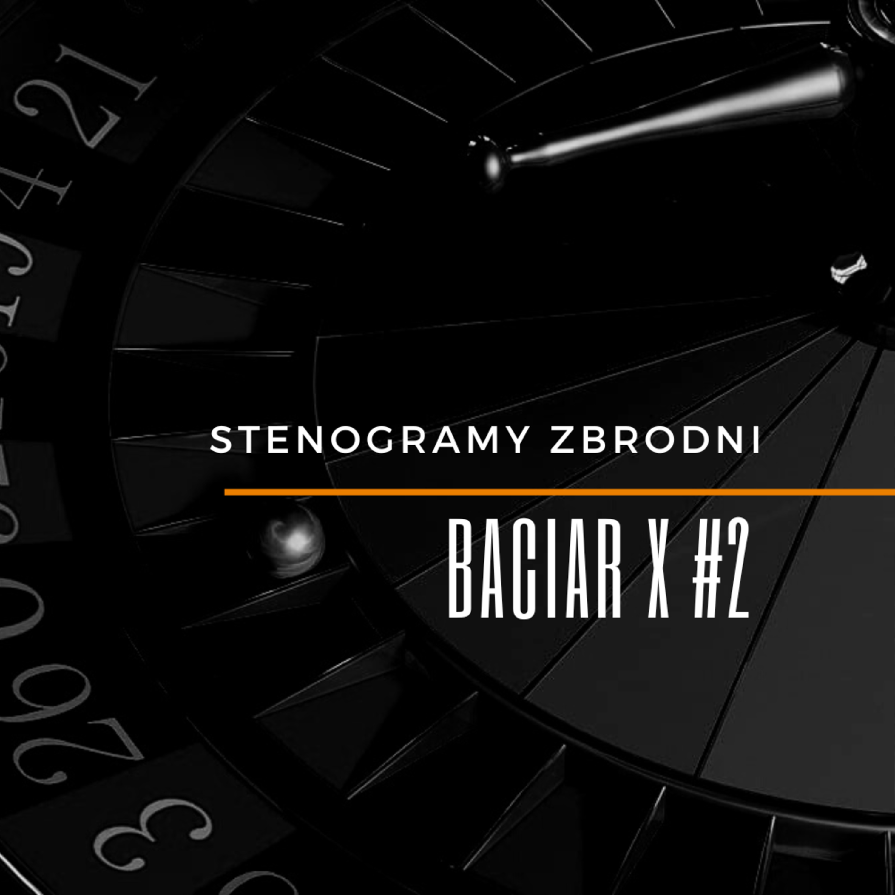 BACIAR #2 - kryminał, podcast, słuchowisko, antykryminał episode artwork