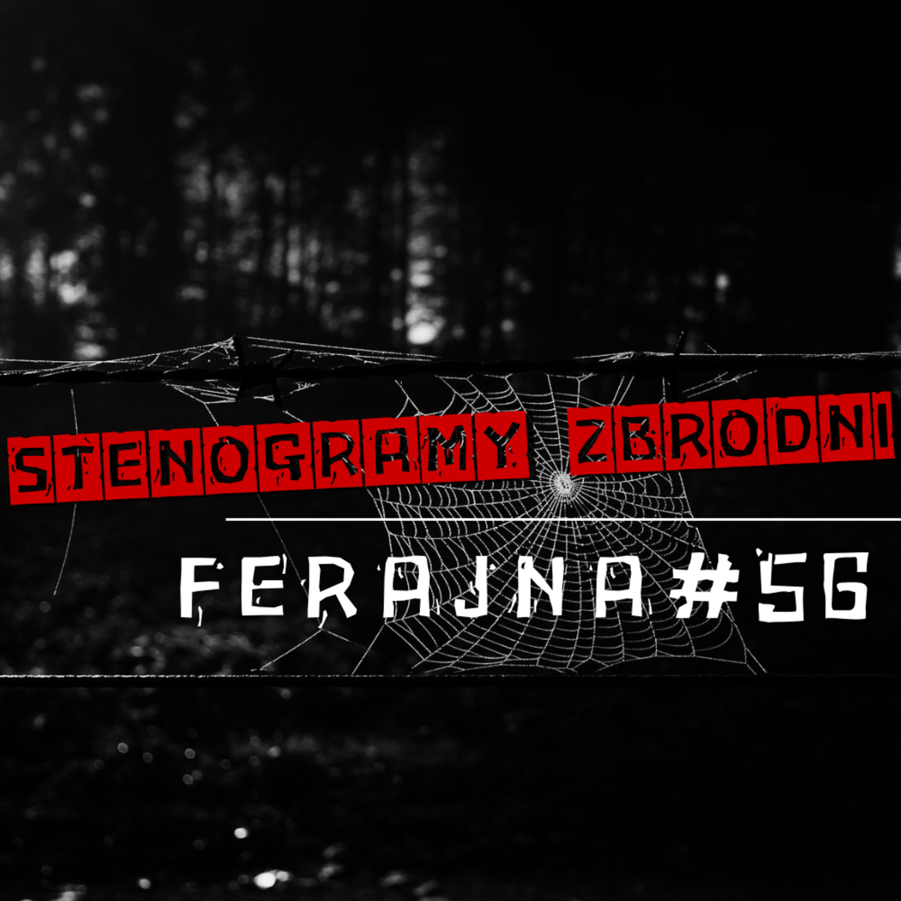 FERAJNA #56 - kryminał, podcast, słuchowisko, antykryminał episode artwork