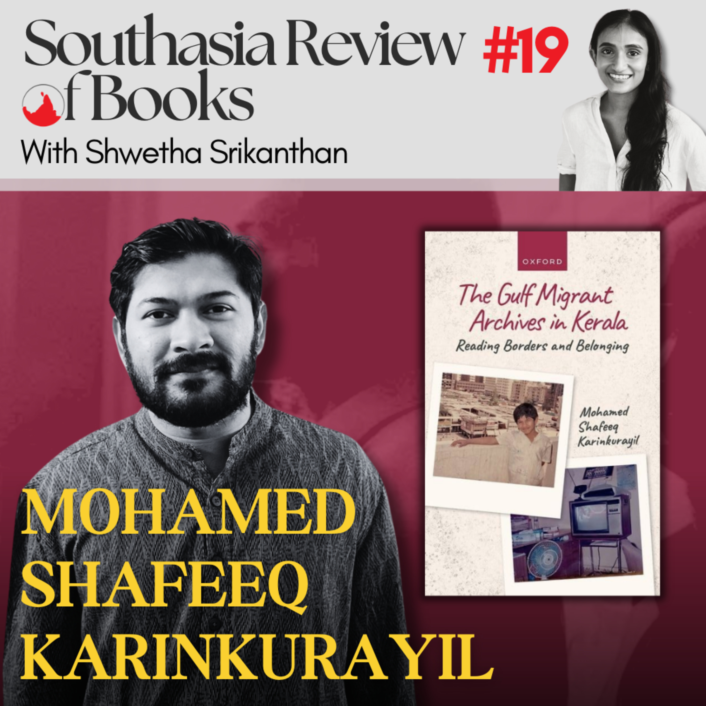Mohamed Shafeeq Karinkurayil on the cultural archives of Gulf migration in Kerala: Southasia Review of Books podcast #19