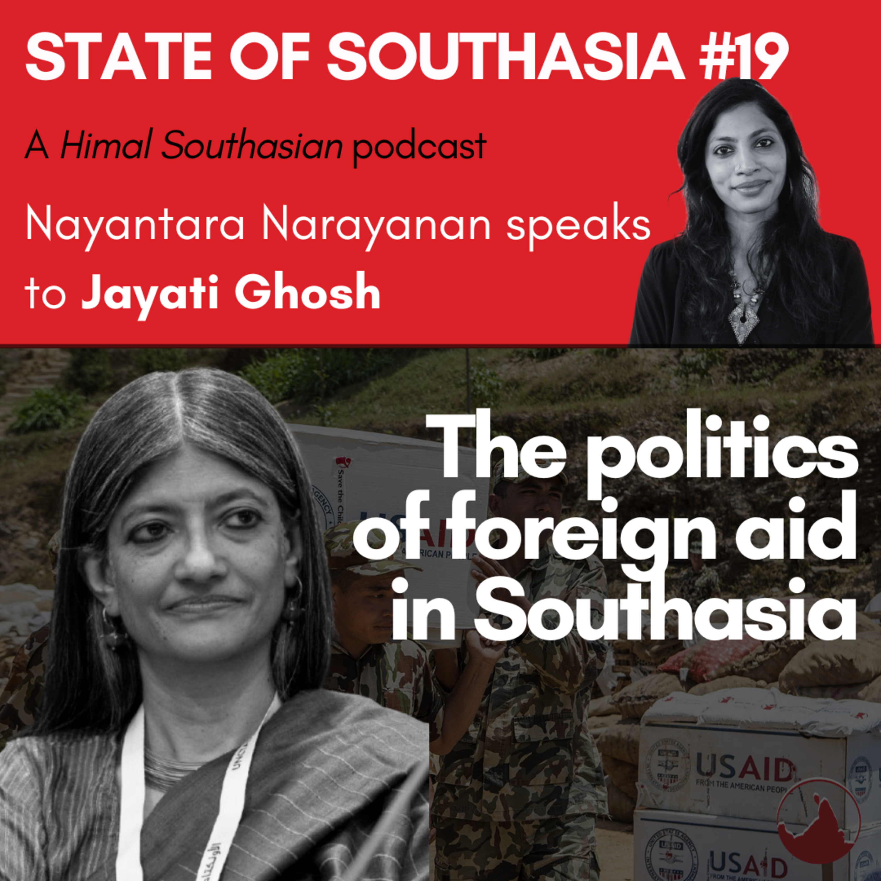 Jayati Ghosh on USAID the politics of foreign aid: State of Southasia #19