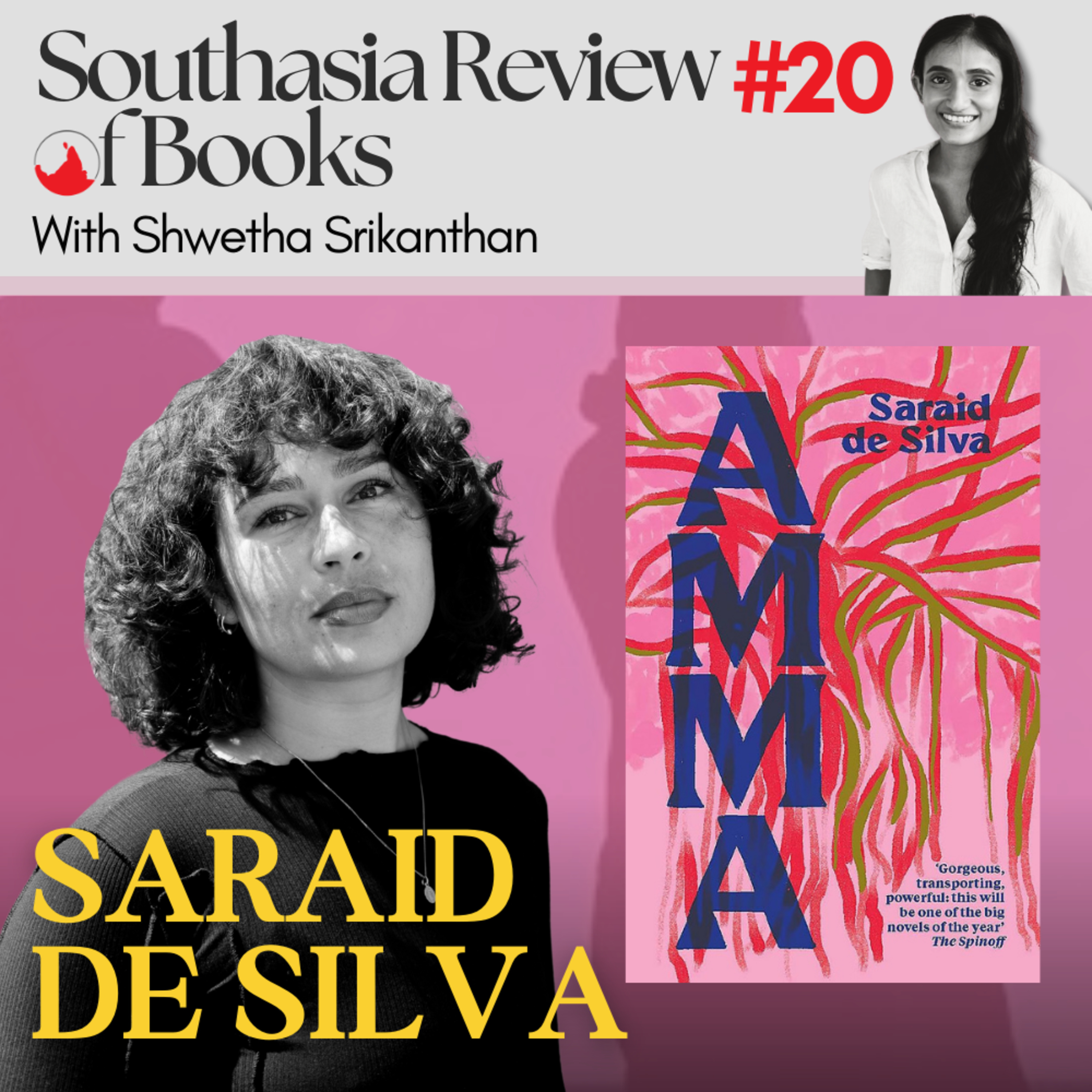 The Sri Lankan-Pākehā writer Saraid de Silva on her Women’s Prize longlisted novel ‘Amma’: Southasia Review of Books podcast #20