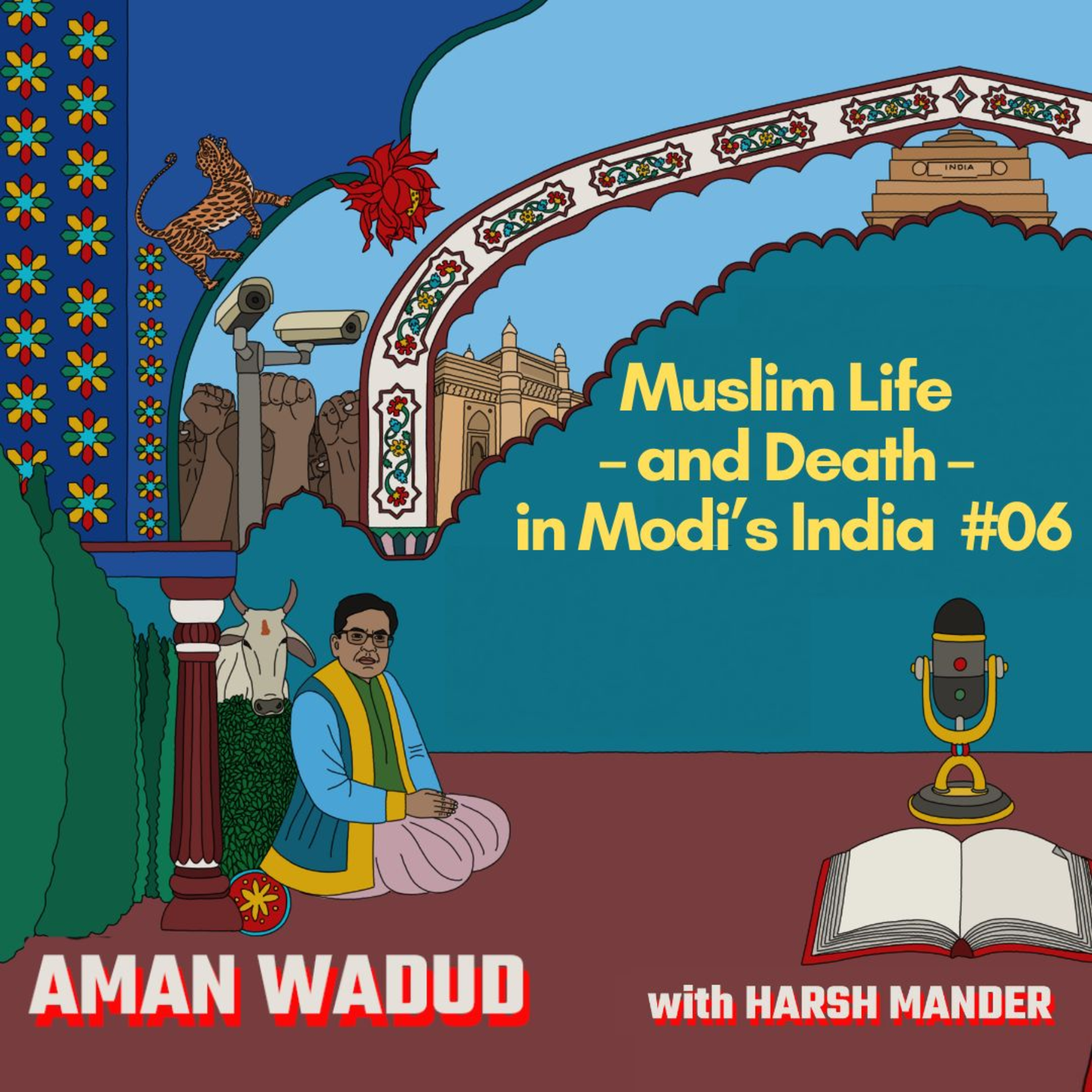 Aman Wadud & Harsh Mander on the plight of Bengali Muslims in Assam