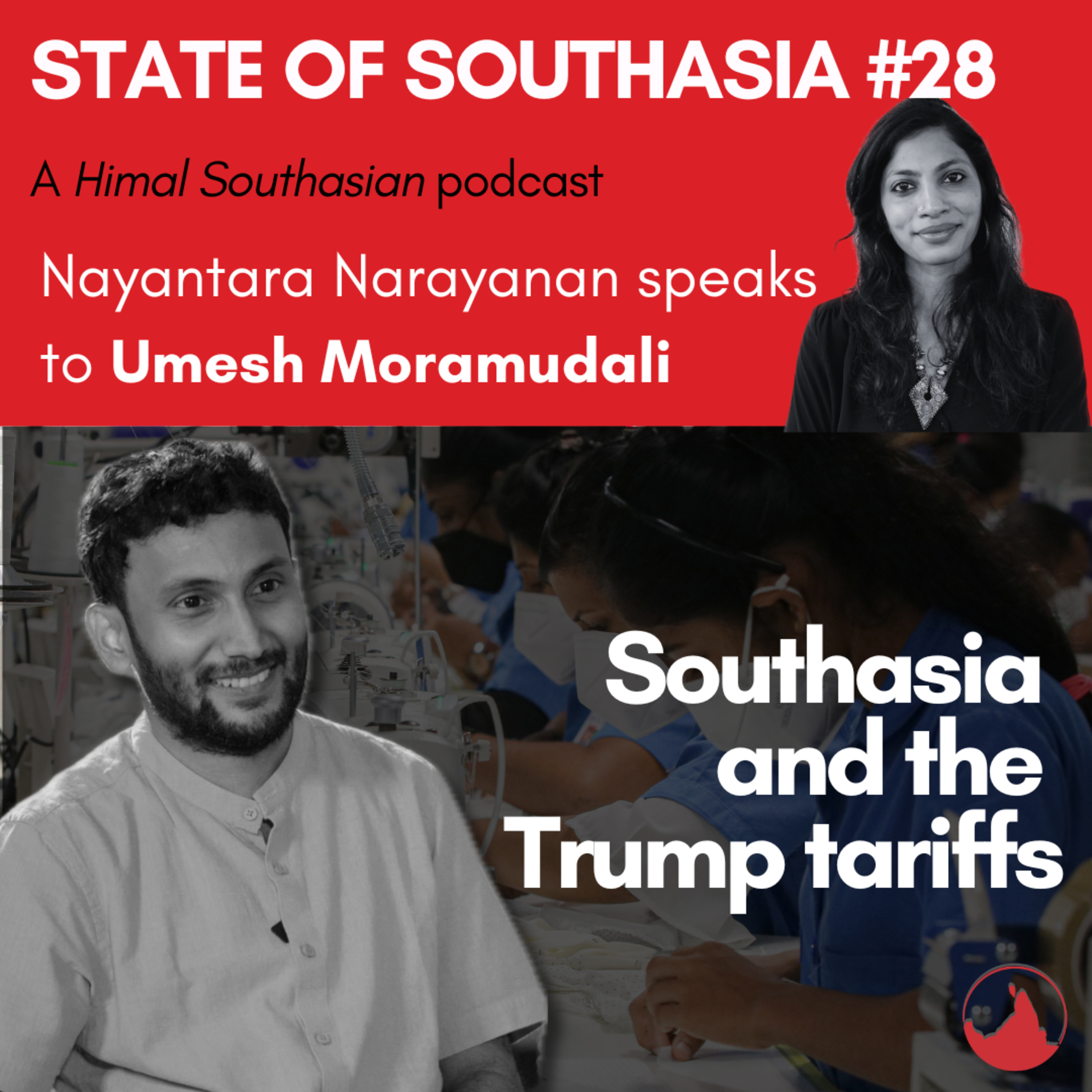 Umesh Moramudali on Southasia and the Trump tariffs: State of Southasia #28 episode artwork